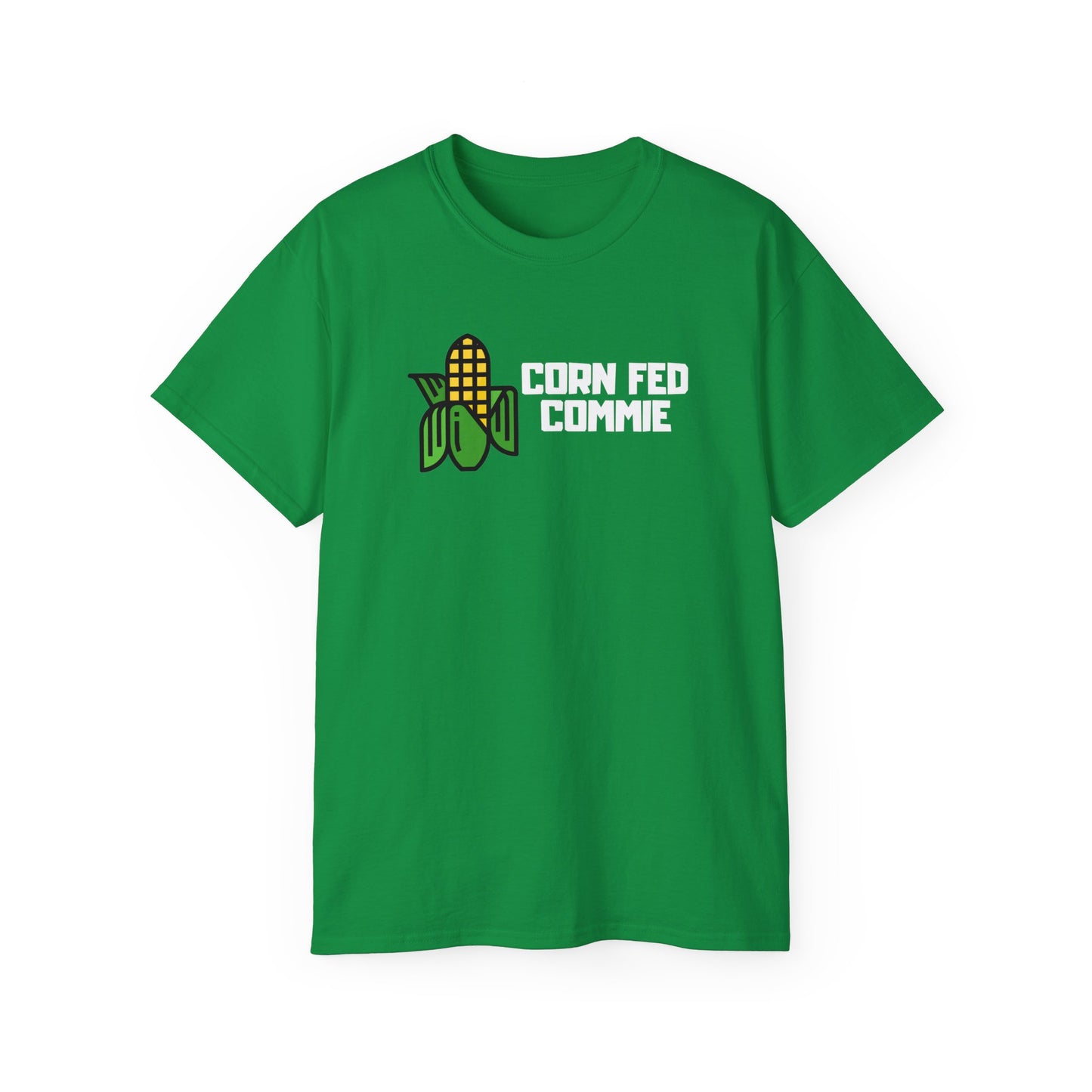 Leftist Corn Fed Commie Communist Socialist Unisex Ultra Cotton Tee