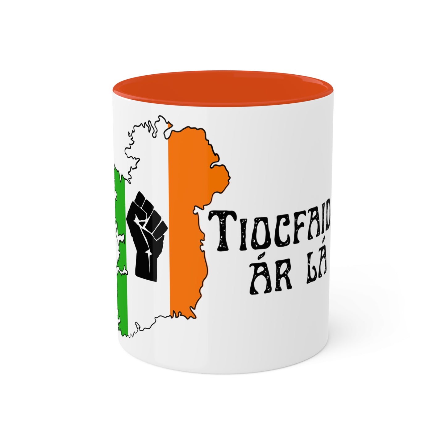 Irish Tricolour United Ireland Tiocfaidh ár lá with Black Fist Erin go Bragh Irish Republican Colourful Mug
