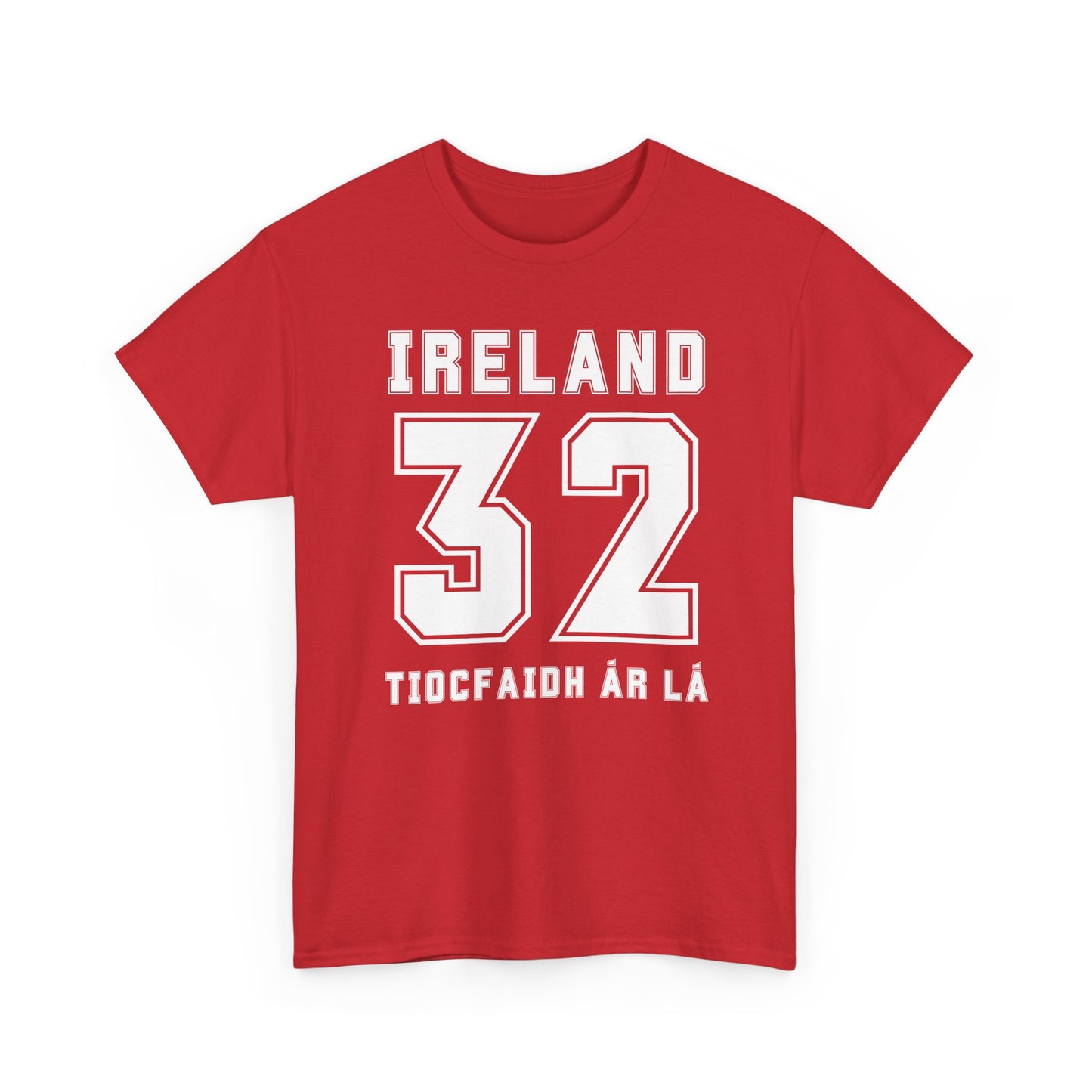 United Ireland 32 Counties Tee Irish Republican Erin go Bragh Tiocfaidh ár lá T-Shirt