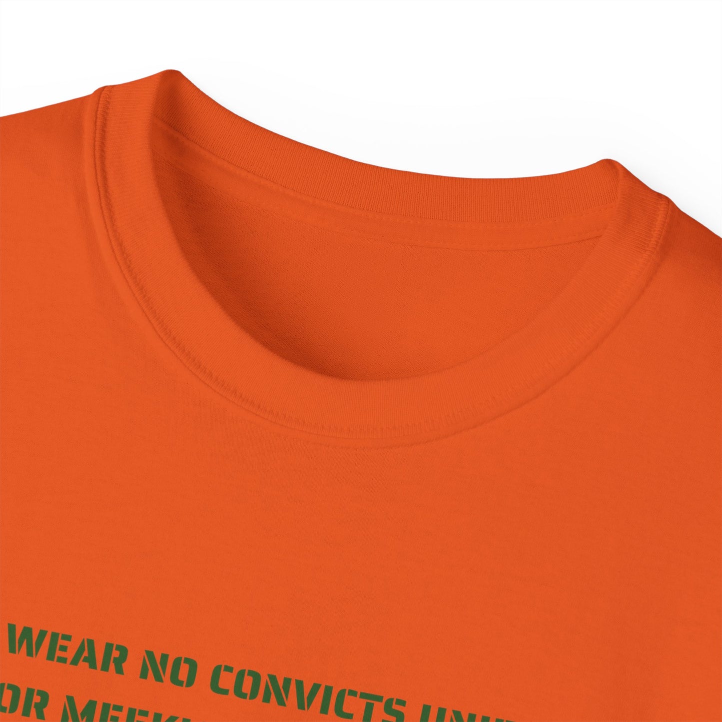 Irish Republican H Block Poem United Ireland IRA I'll Wear No Convicts Uniform Nor Meekly Serve My Time Bobby Sands Unisex Ultra Cotton Tee