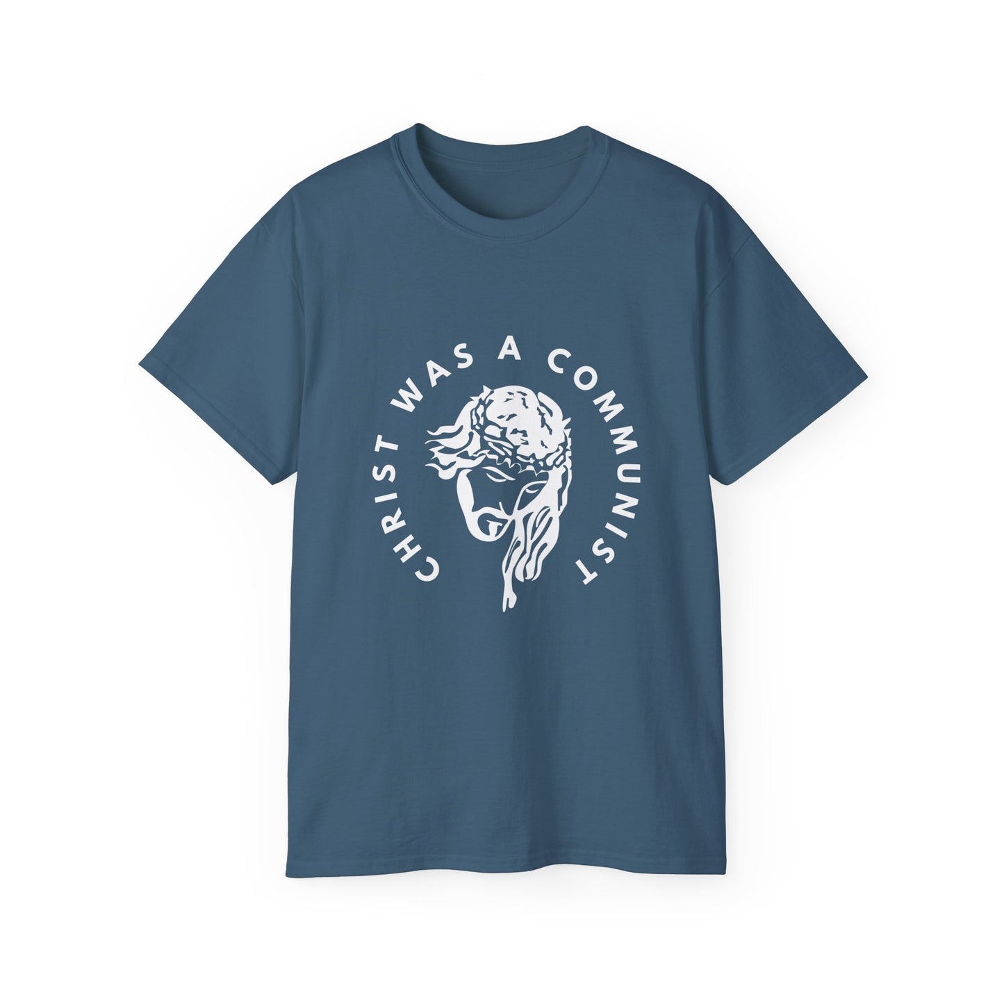 Christ Was a Communist Jesus Leftist Unisex Ultra Cotton Tee