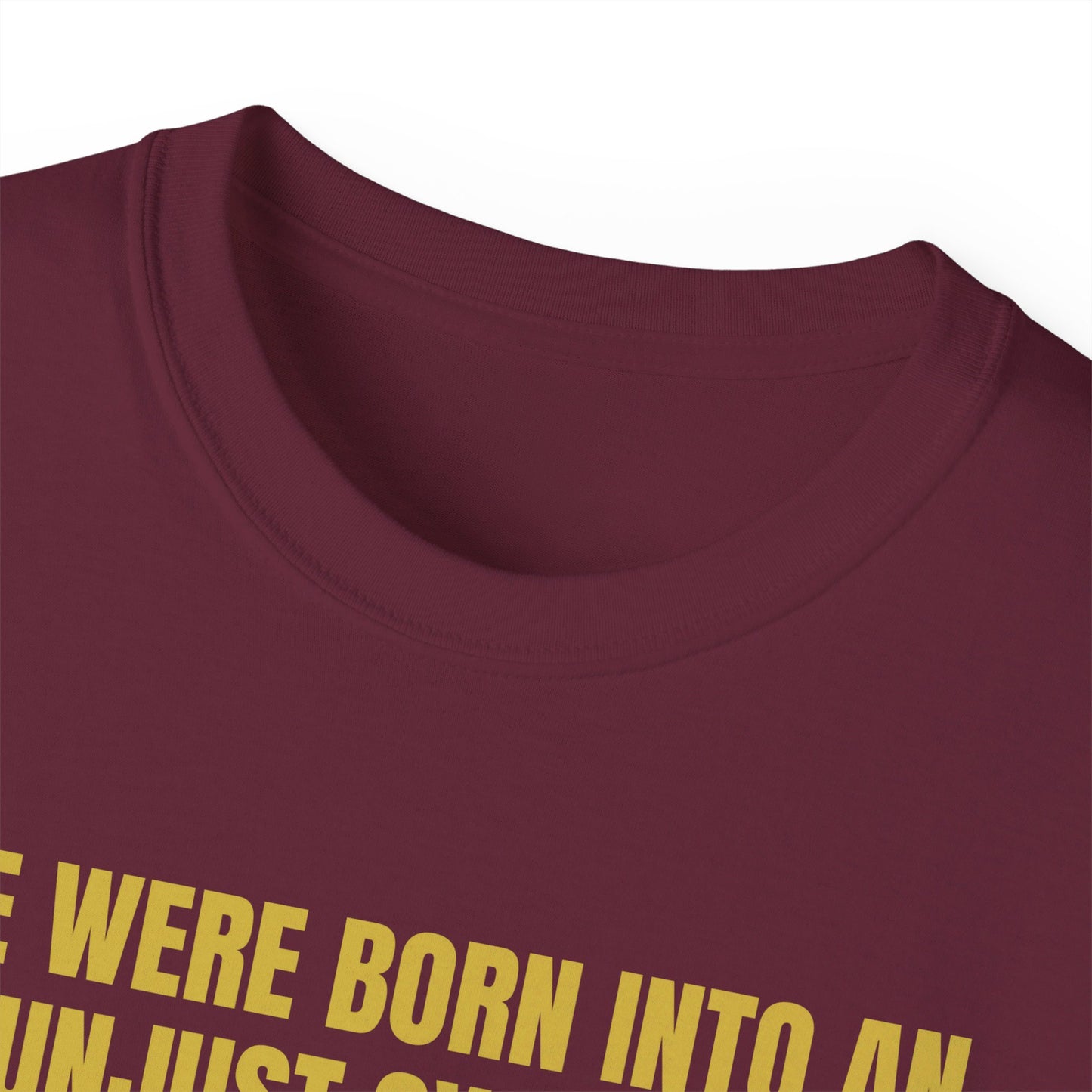 Irish Republican Bernadette Devlin We Were Born into an Unjust System United Ireland Erin go Bragh Tiocfaidh ár lá Unisex Ultra Cotton Tee