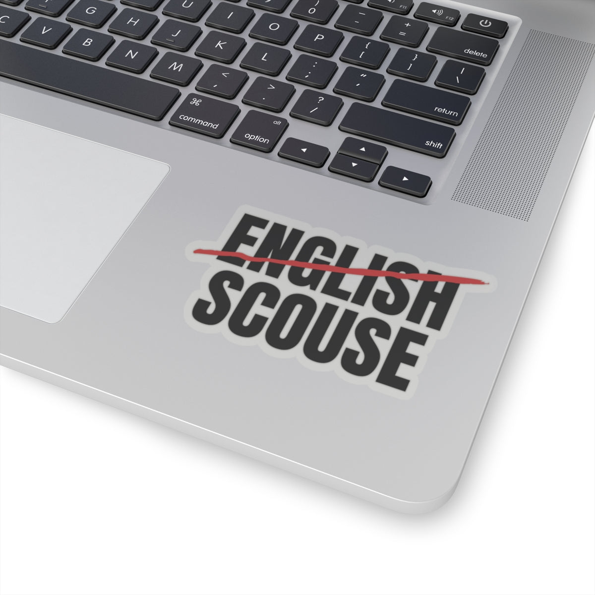 Scouse Not English Liverpool Scouser Sticker Kiss-Cut Sticker