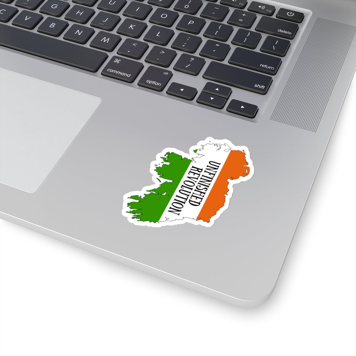 Unfinished Revolution United Ireland IRA Irish Republican Erin go Bragh Tiocfaidh ár lá Kiss-Cut Sticker