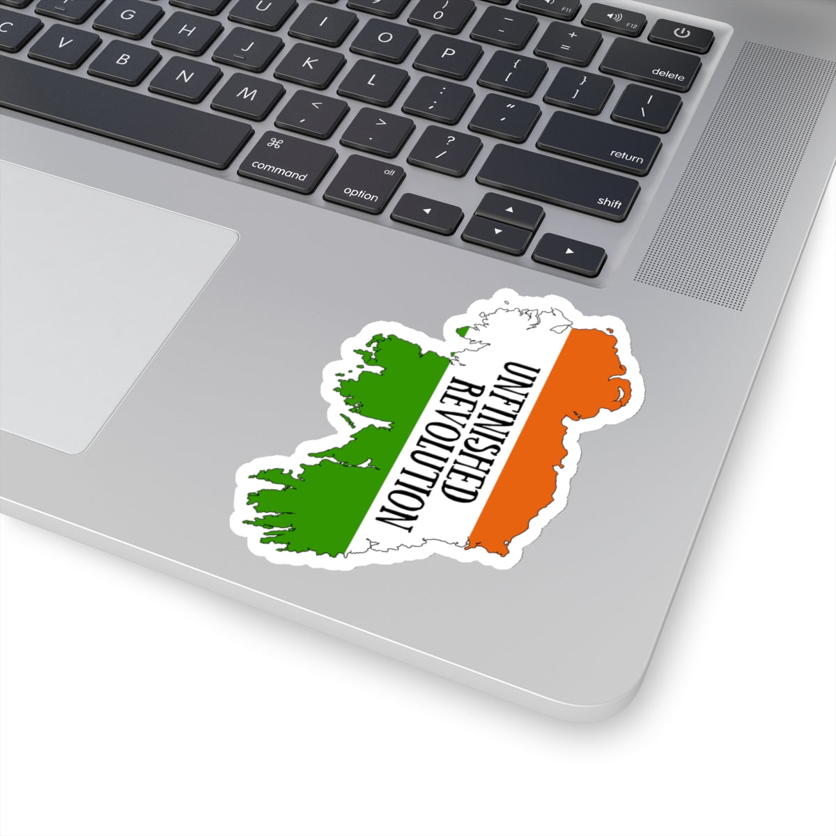 Unfinished Revolution United Ireland IRA Irish Republican Erin go Bragh Tiocfaidh ár lá Kiss-Cut Sticker