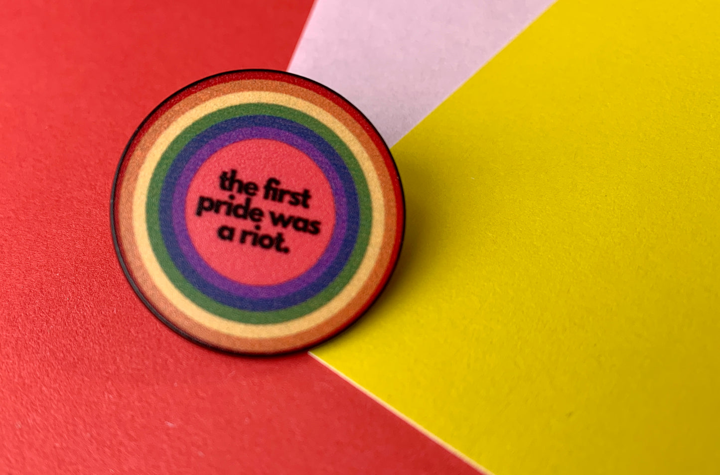LGBTQ Plus The First Pride Was a Riot Gay Rainbow Pride Pin Badge