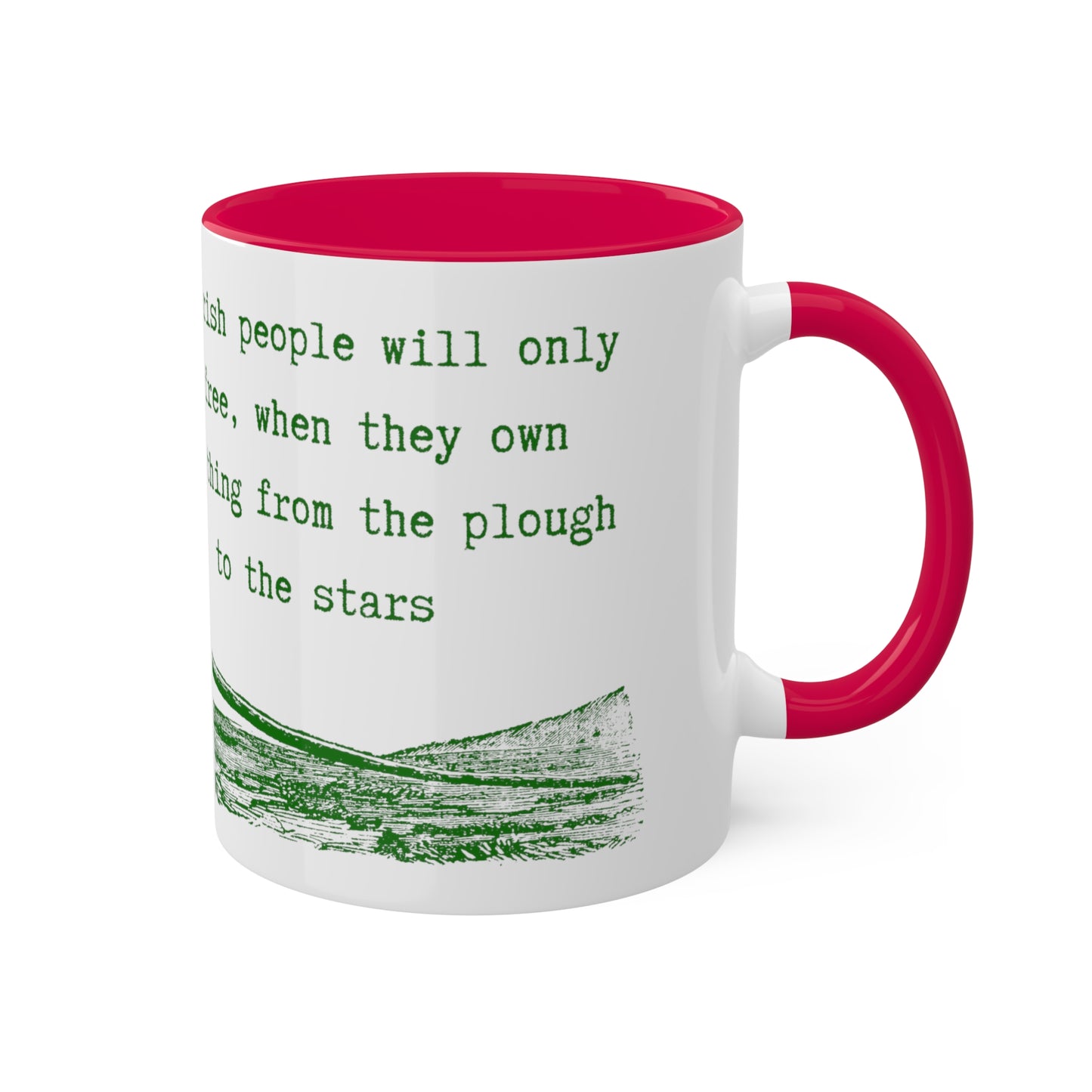 Irish United Ireland James Connolly Quote Plough To The Stars Irish Republican Fenian Colourful Mug