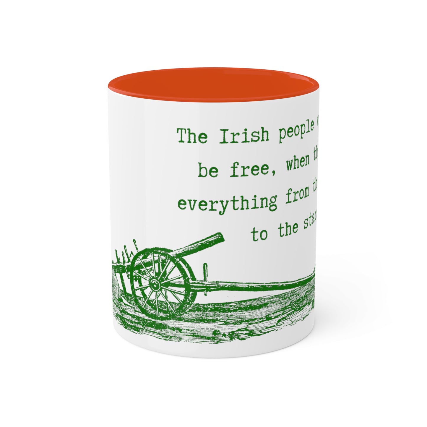 Irish United Ireland James Connolly Quote Plough To The Stars Irish Republican Fenian Colourful Mug