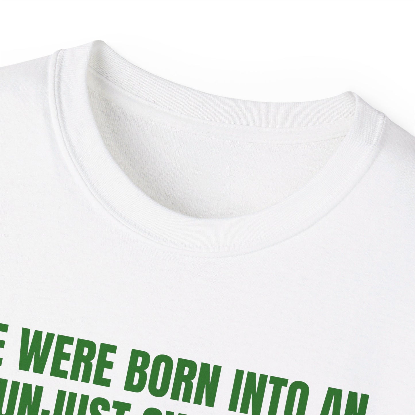 Irish Republican Bernadette Devlin We Were Born into an Unjust System United Ireland Erin go Bragh Tiocfaidh ár lá Unisex Ultra Cotton Tee