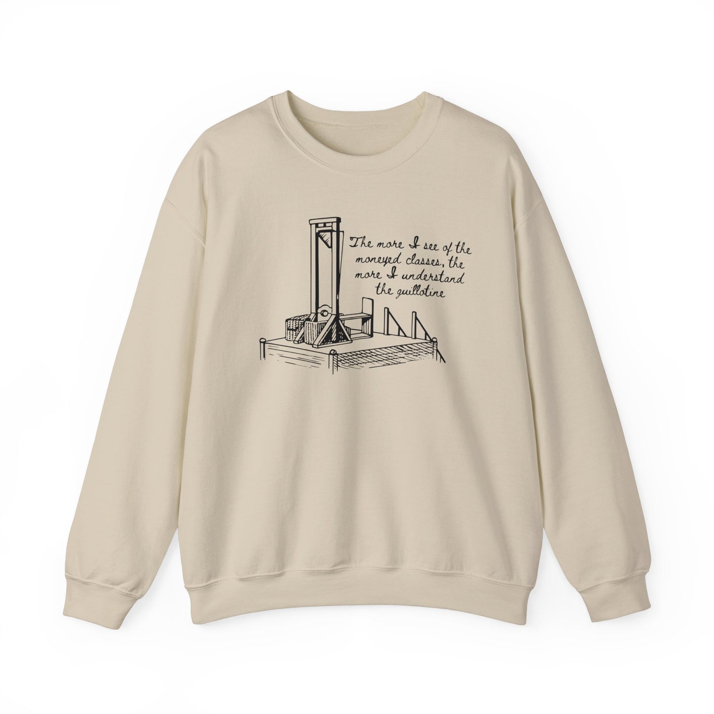 Anti Capitalist Guillotine with Platform George Bernard Shaw Quote The Moneyed Classes Leftist Socialist Heavy Blend™ Crewneck Sweatshirt