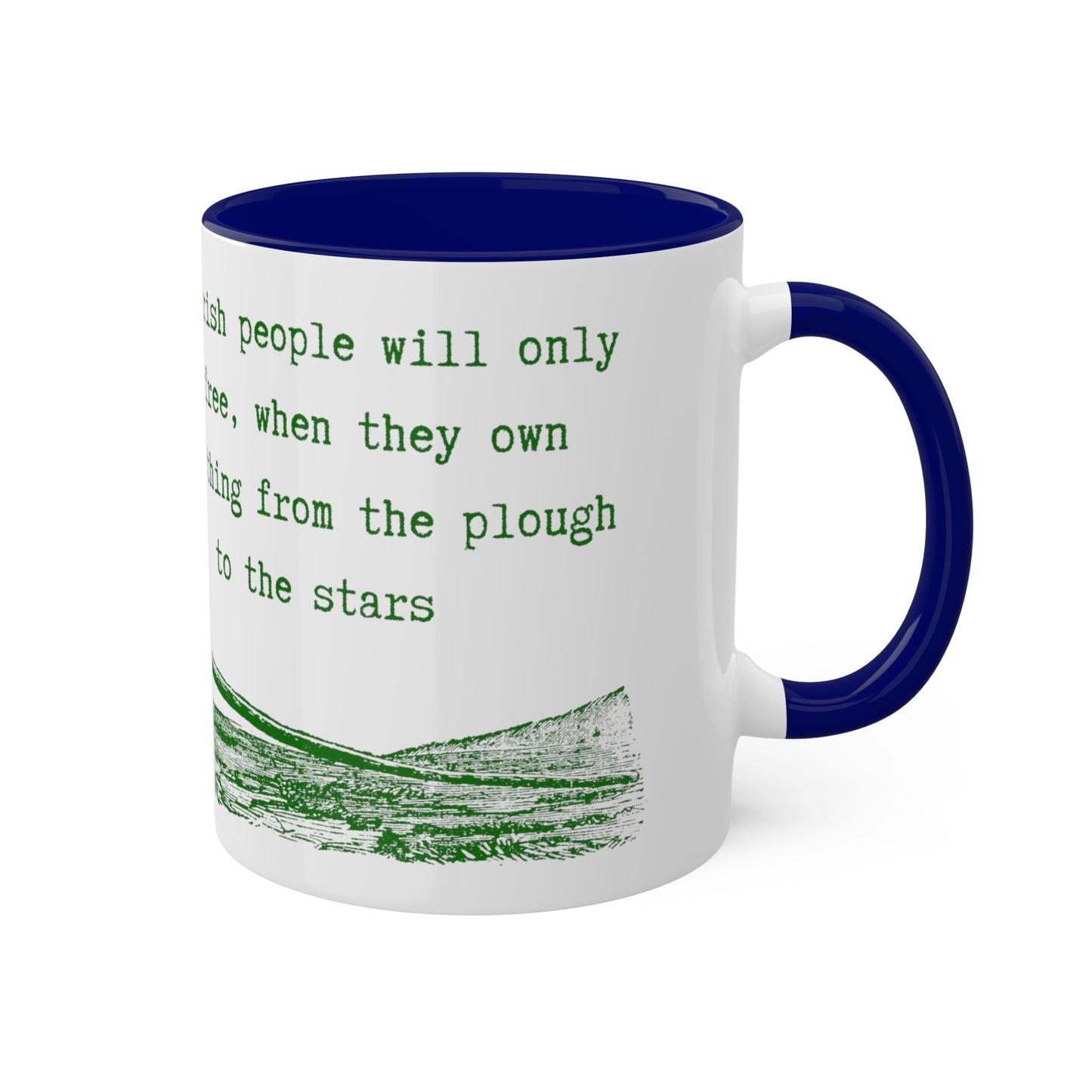 Irish United Ireland James Connolly Quote Plough To The Stars Irish Republican Fenian Colourful Mug