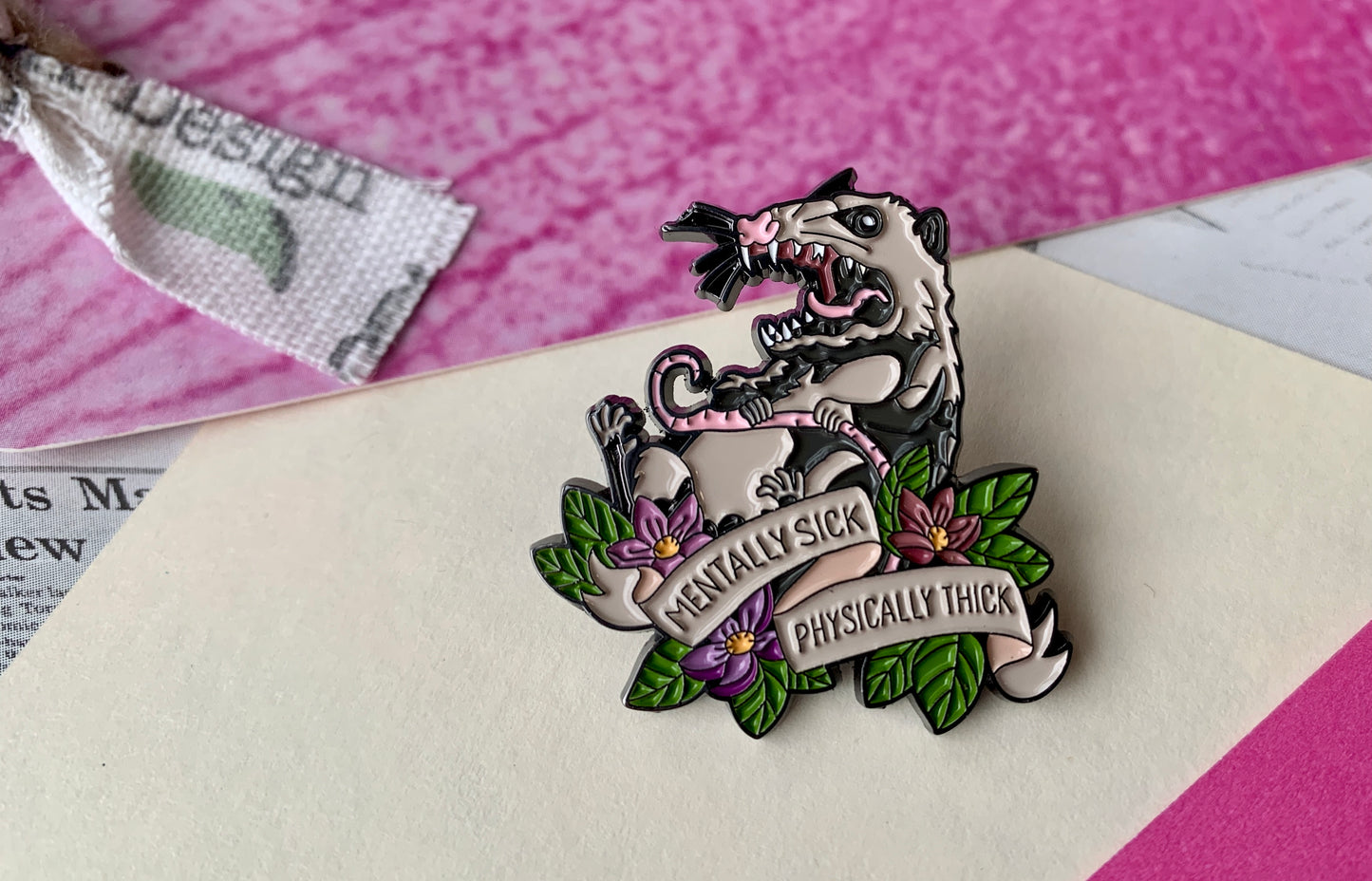 Mentally Sick Physically Thick Possum Meme Mental Health Body Positivity Enamel Pin Badge