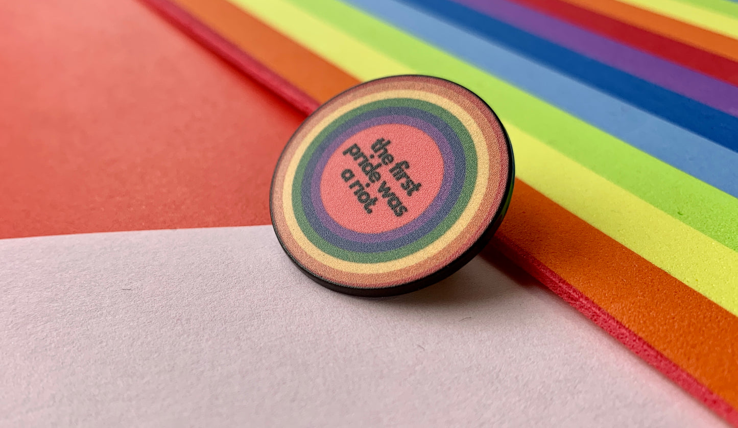 LGBTQ Plus The First Pride Was a Riot Gay Rainbow Pride Pin Badge