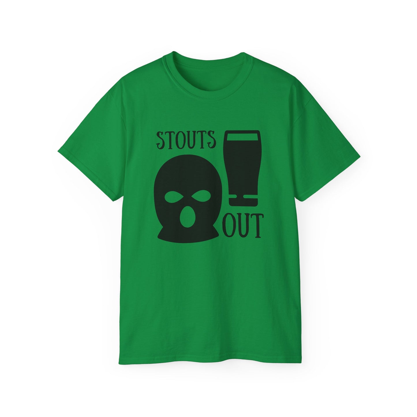 Irish Republican Army Stouts Out Tout IRA United Ireland Unisex Ultra Cotton Tee