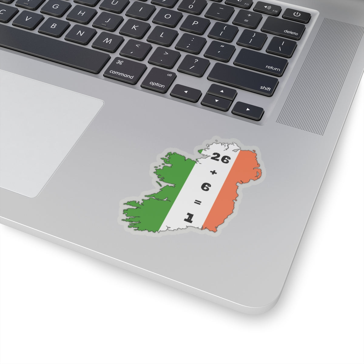 United Ireland 26 + 6 = 1 Six Counties Erin go Bragh St Patrick's Day Tiocfaidh ár lá Kiss-Cut Sticker