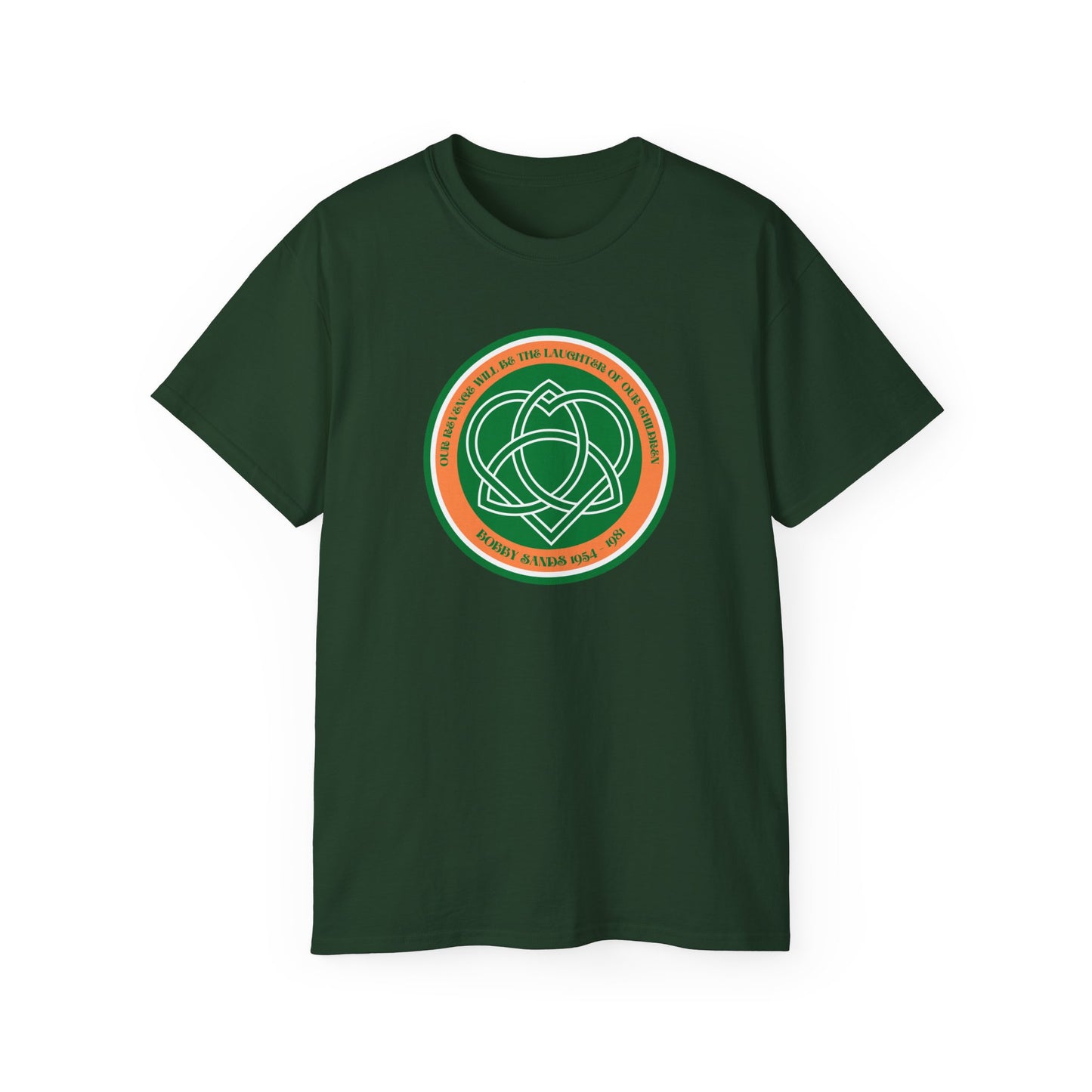 Bobby Sands United Ireland Hunger Striker IRA Commemorative Our Revenge Will Be The Laughter of Our Children Unisex Ultra Cotton Tee