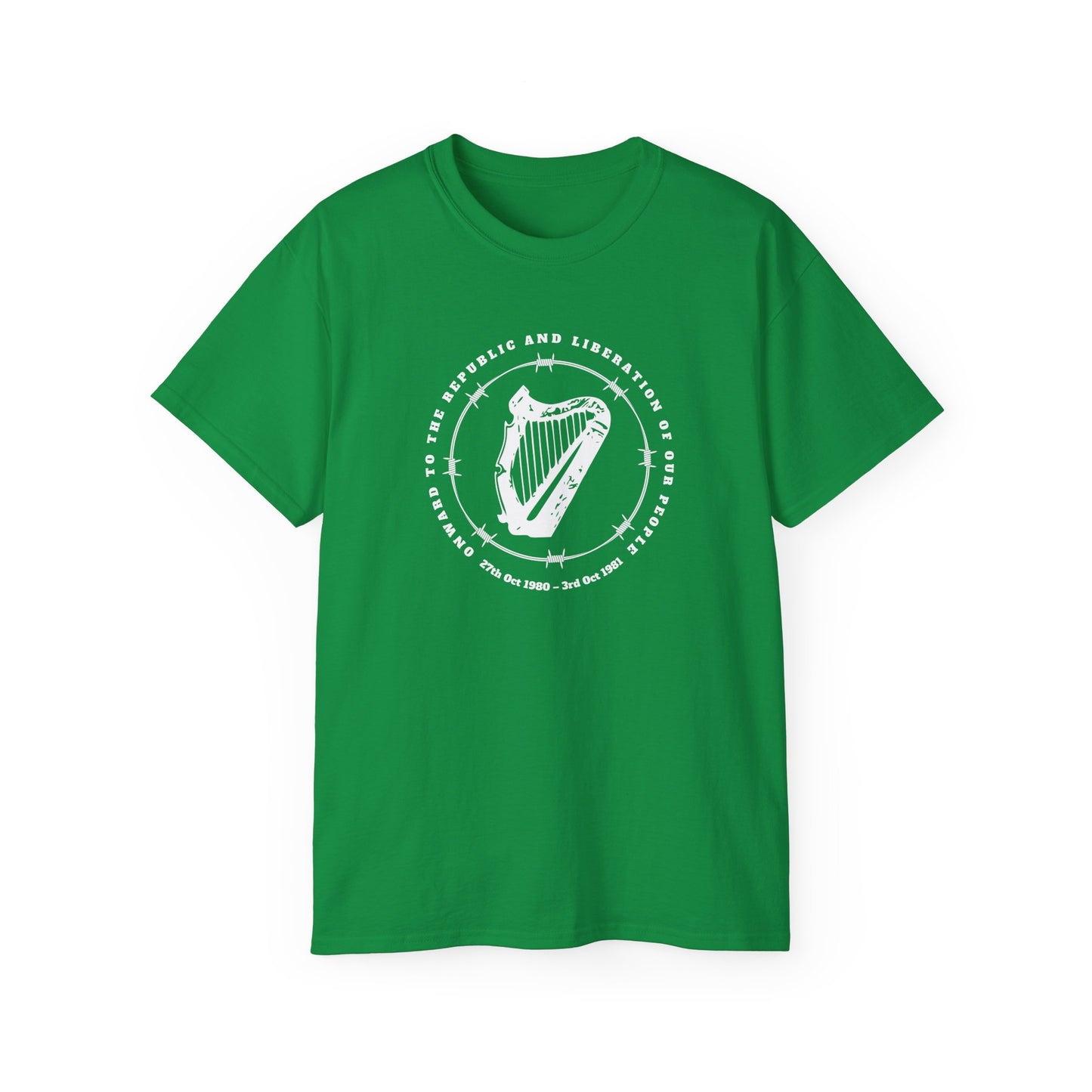 IRA INLA Irish 1981 Hunger Strikers Commemorative Memorial To The Ten Men with Bobby Sands Quote Unisex Ultra Cotton Tee