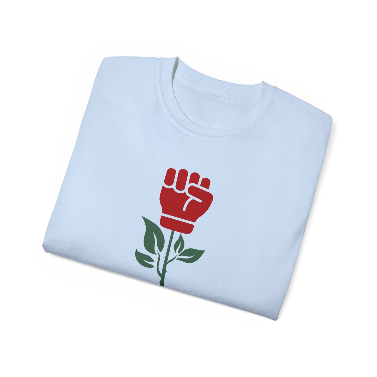 Socialist Rose Fist Leftist Solidarity Socialism Unisex Ultra Cotton Tee