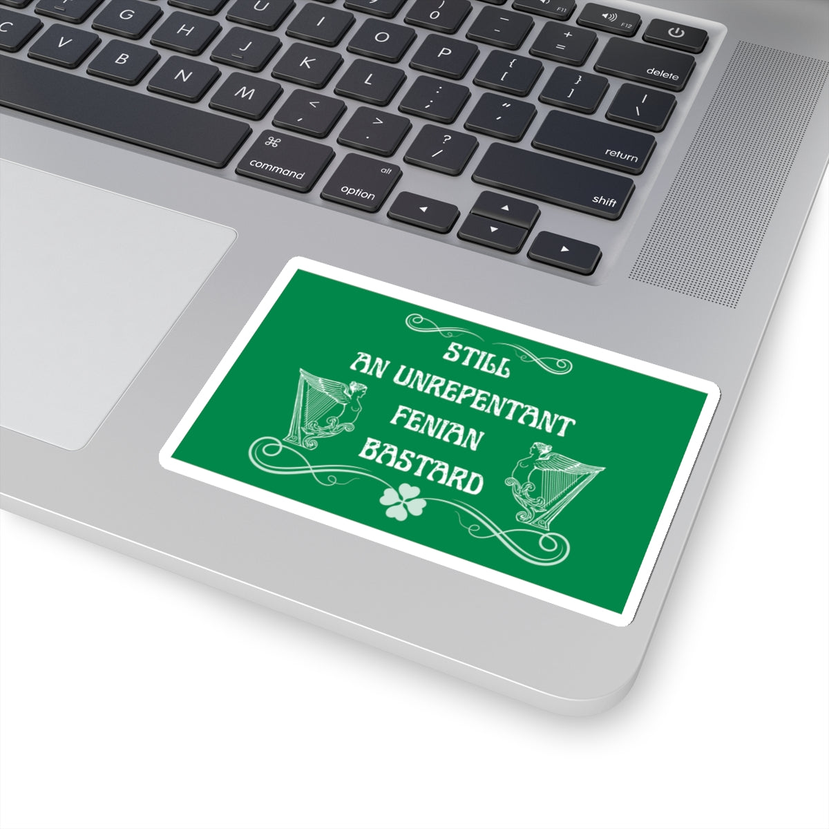 Irish Still an Unrepentant Fenian Bastard Winged Harp Erin go Bragh Tiocfaidh ár lá Ireland Kiss-Cut Sticker