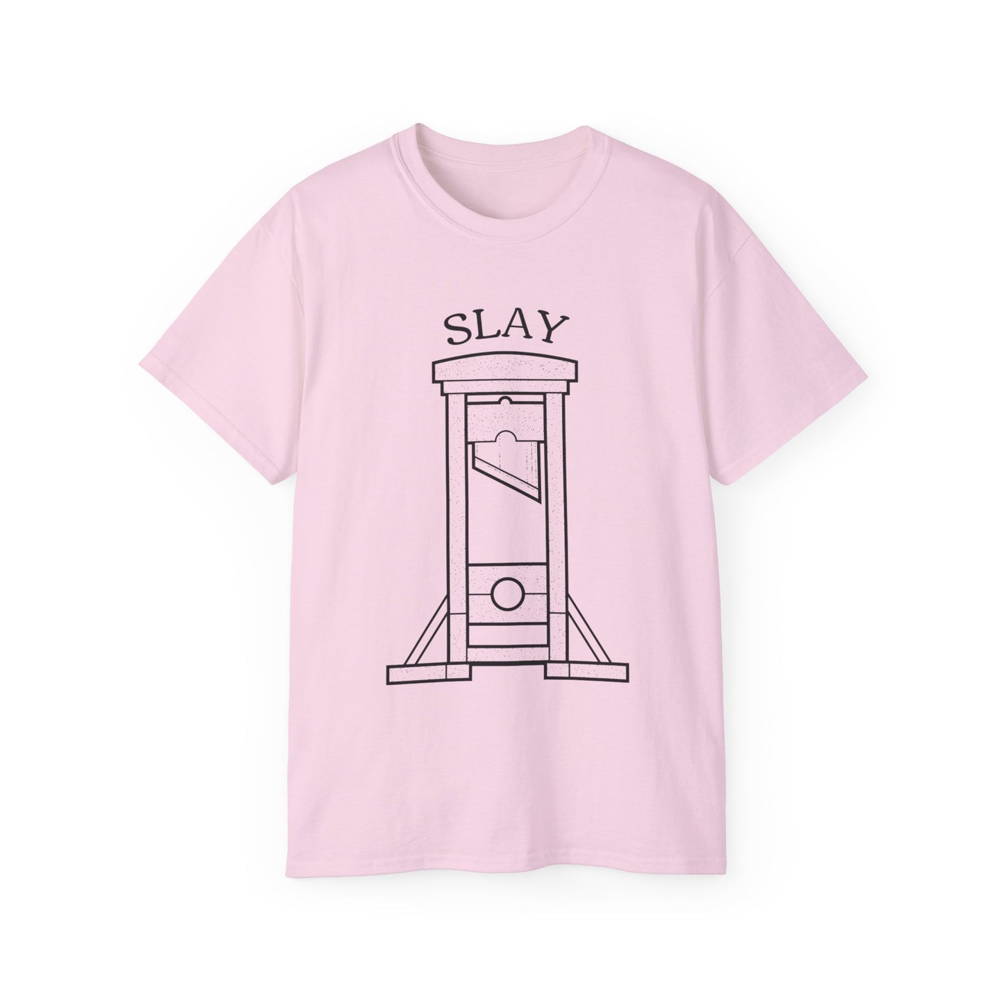 LGBTQ Plus Guillotine Slay Gay Lesbian Queer Drag Revolutionary French Revolution Pride Unisex Ultra Cotton Tee