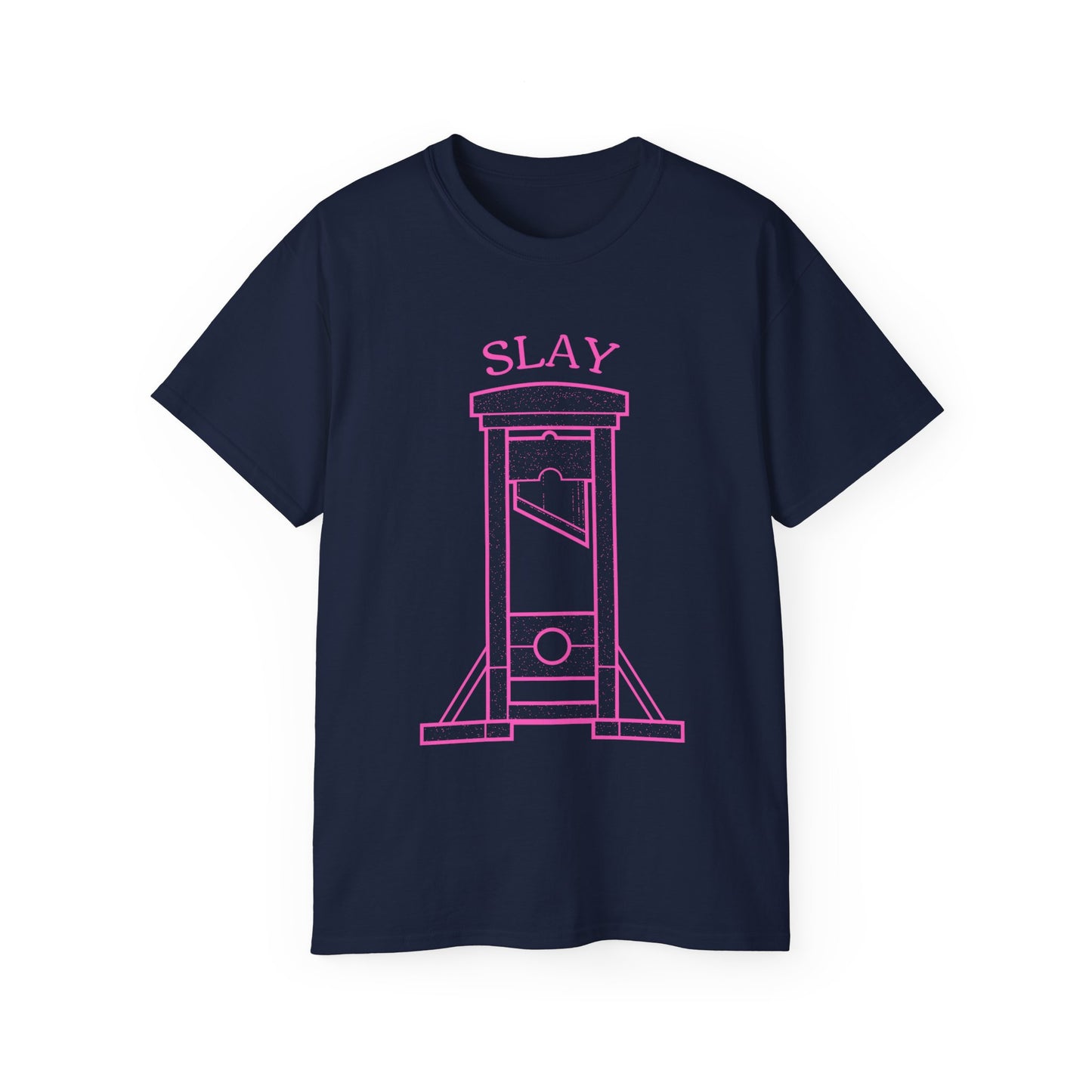 LGBTQ Plus Guillotine Slay Gay Lesbian Queer Drag Revolutionary French Revolution Pride Unisex Ultra Cotton Tee