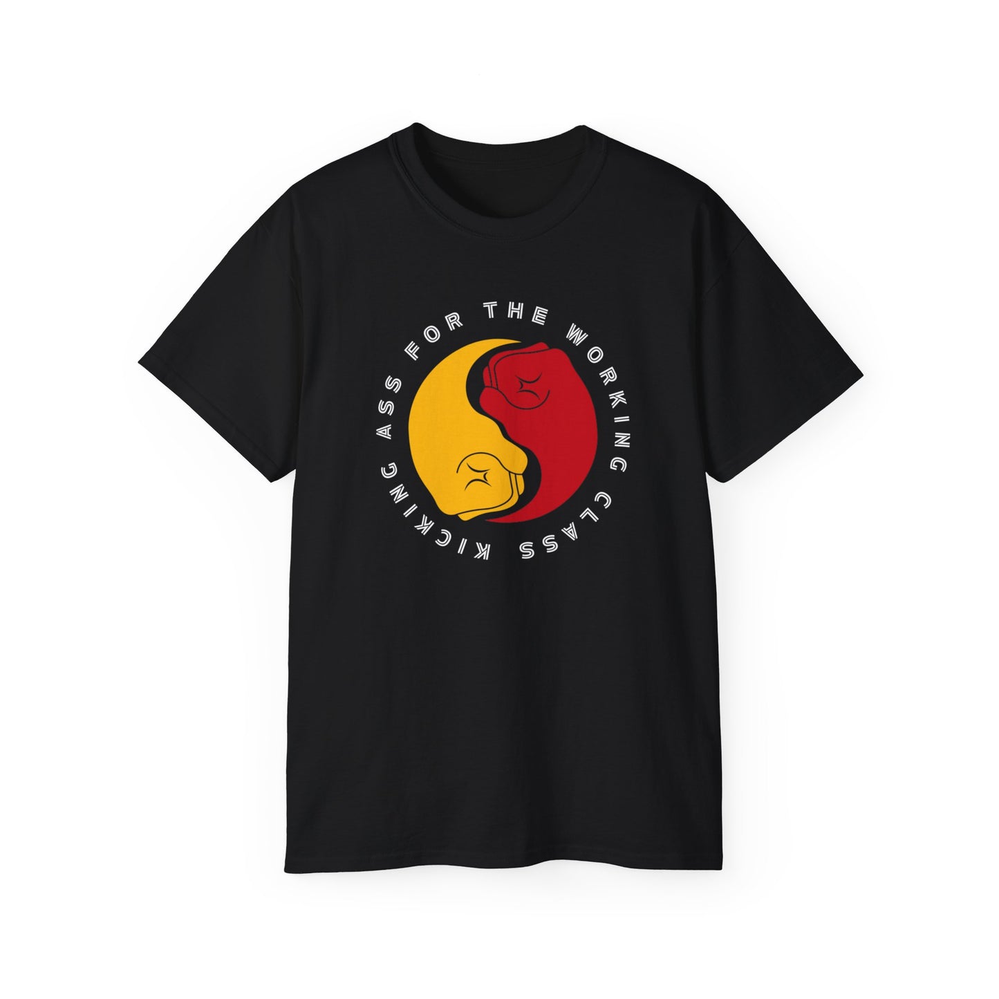 Leftist Trade Union Kicking Ass For The Working Class Socialist Fists Communist Unisex Ultra Cotton Tee