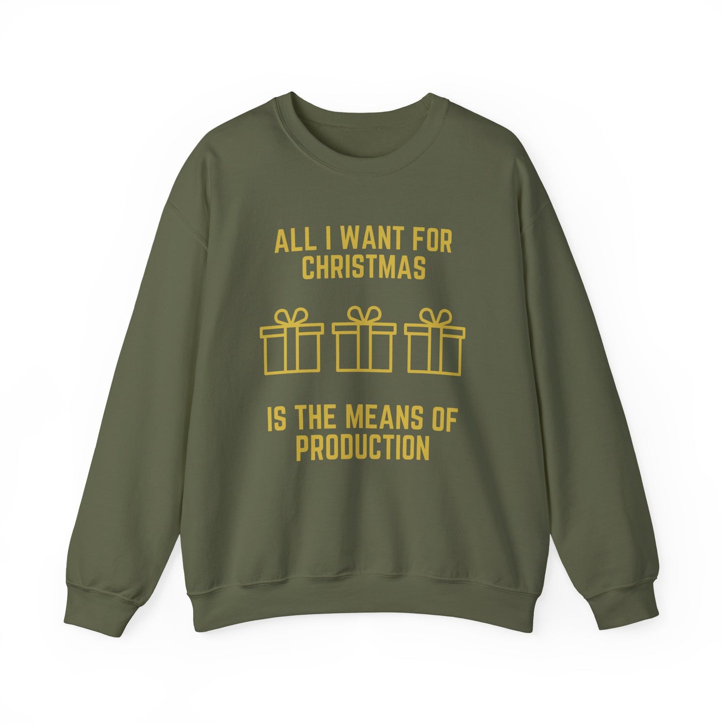 Marxist All I Want for Christmas Socialist Karl Marx Means of Production Christmas Crewneck Sweatshirt