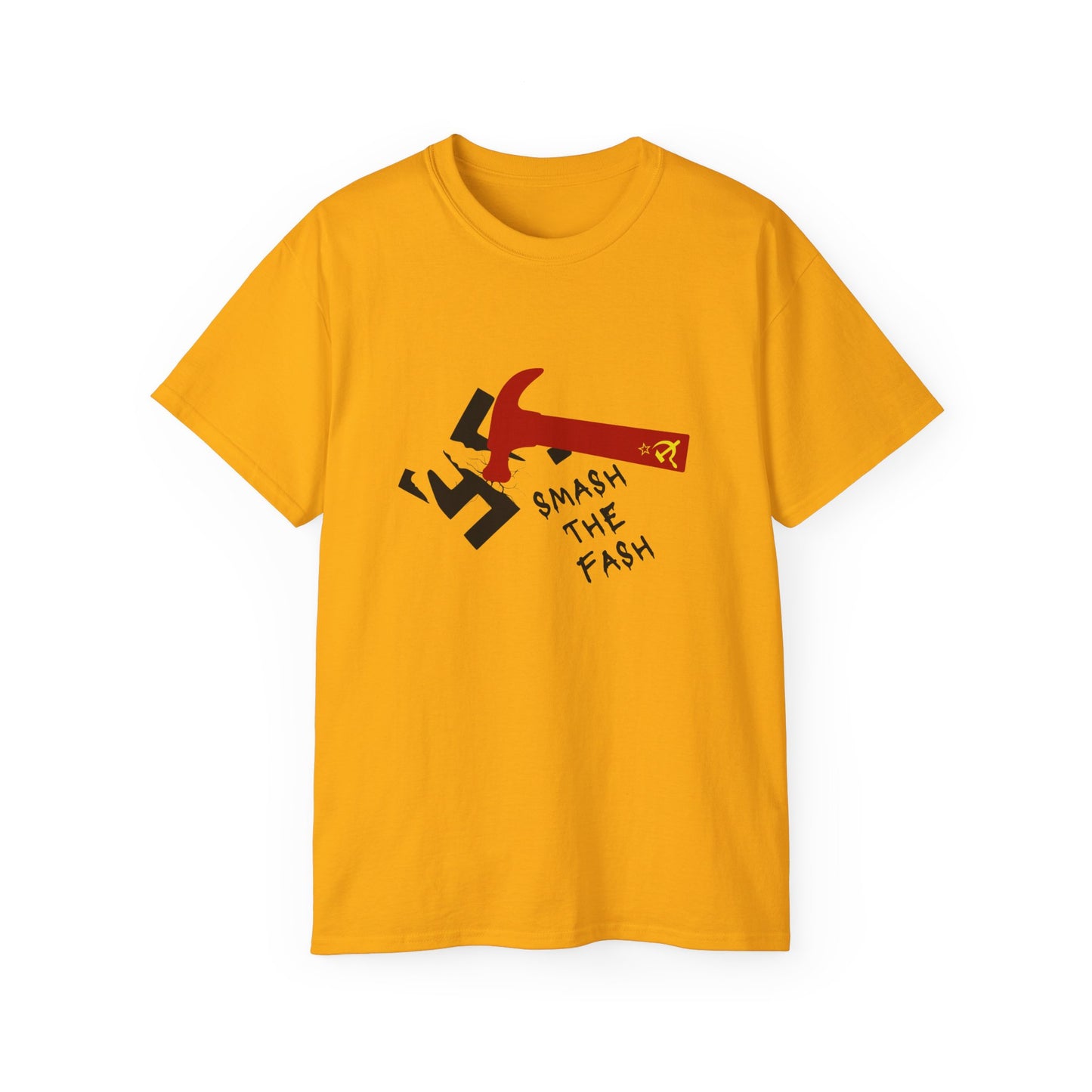 Antifa Smash The Fash Anti Racist Communist Hammer Socialist Unisex Ultra Cotton Tee