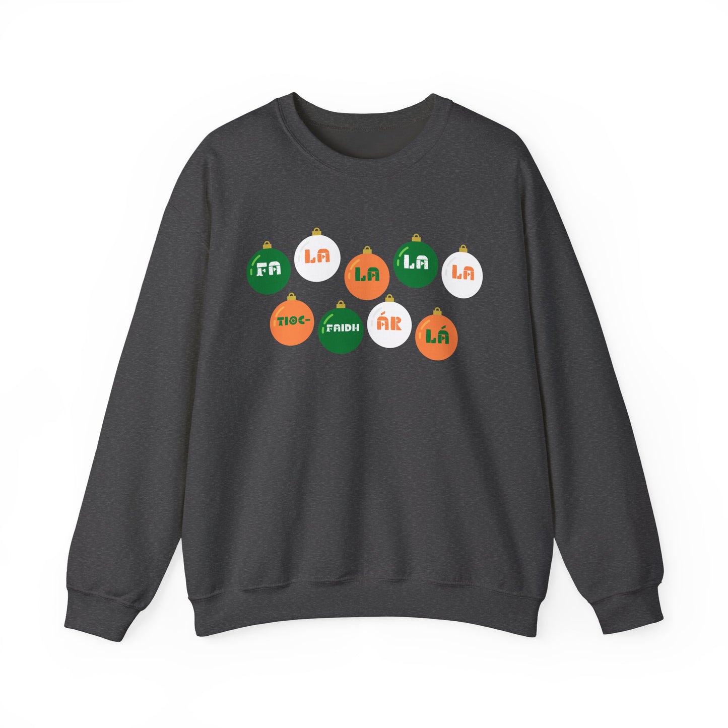 Irish Republican Army Tiocfaidh ár lá United Ireland Sweatshirt Deck The Halls Baubles Christmas Sweater