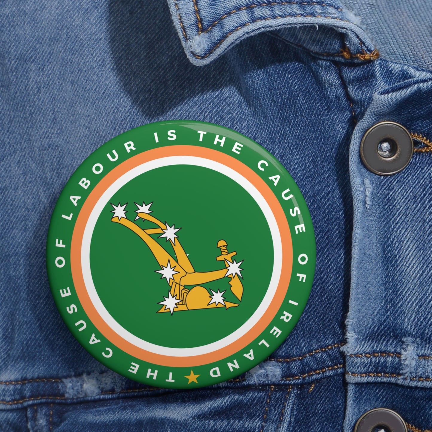 Irish Socialism Starry Plough The Cause of Labour is The Cause of Ireland Leftist Pin Badge Button