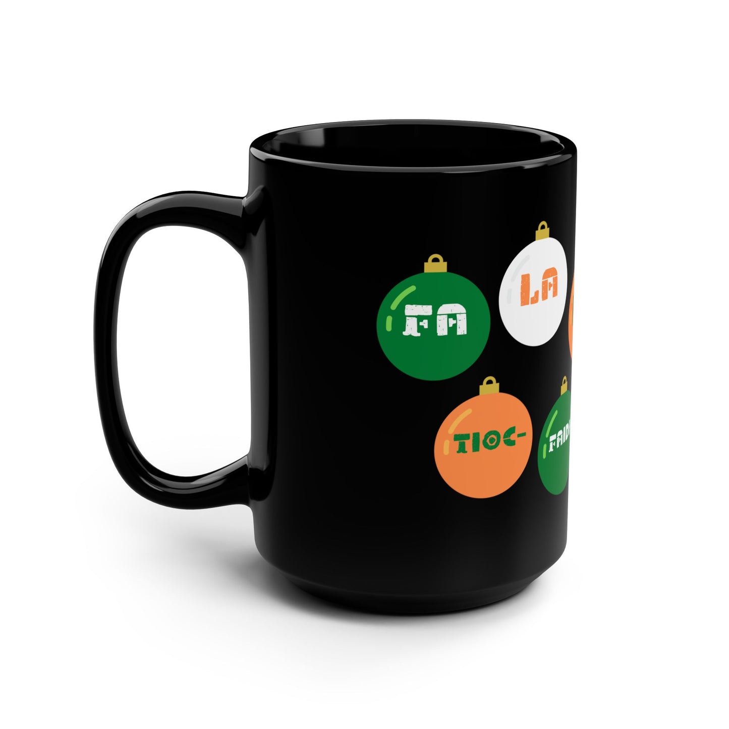 Irish Republican Army Tiocfaidh ár lá United Ireland IRA Deck The Halls Baubles Christmas Black Mug