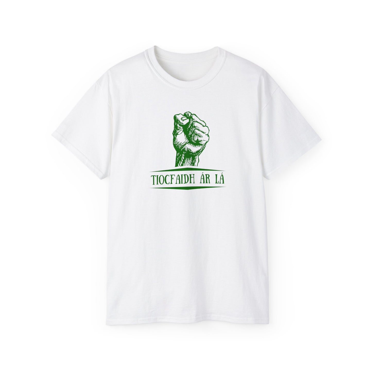 United Ireland Tiocfaidh ár lá Fist Our Day Will Come Irish Republican IRA Erin go Bragh Fenian Unisex Ultra Cotton Tee