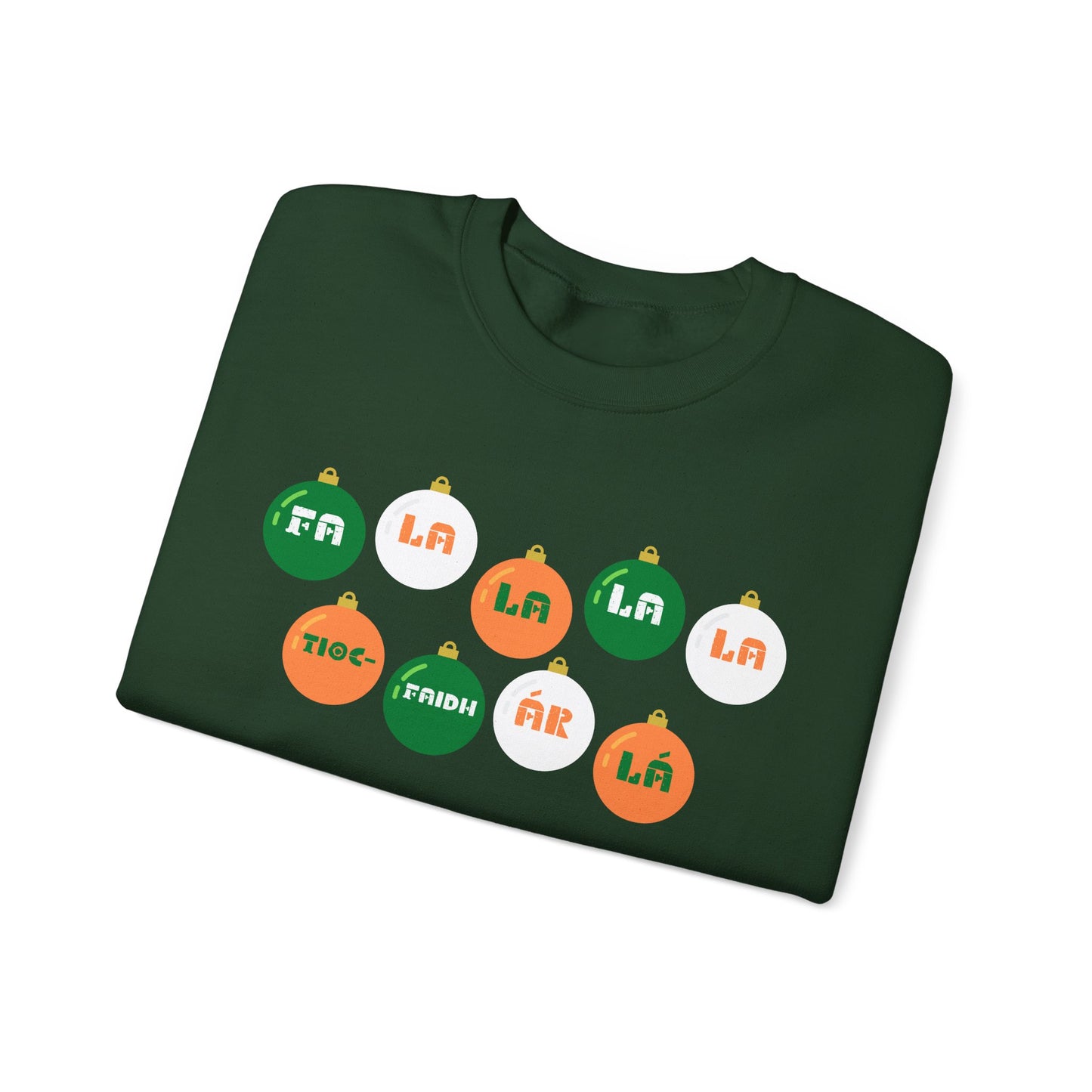 Irish Republican Army Tiocfaidh ár lá United Ireland Sweatshirt Deck The Halls Baubles Christmas Sweater