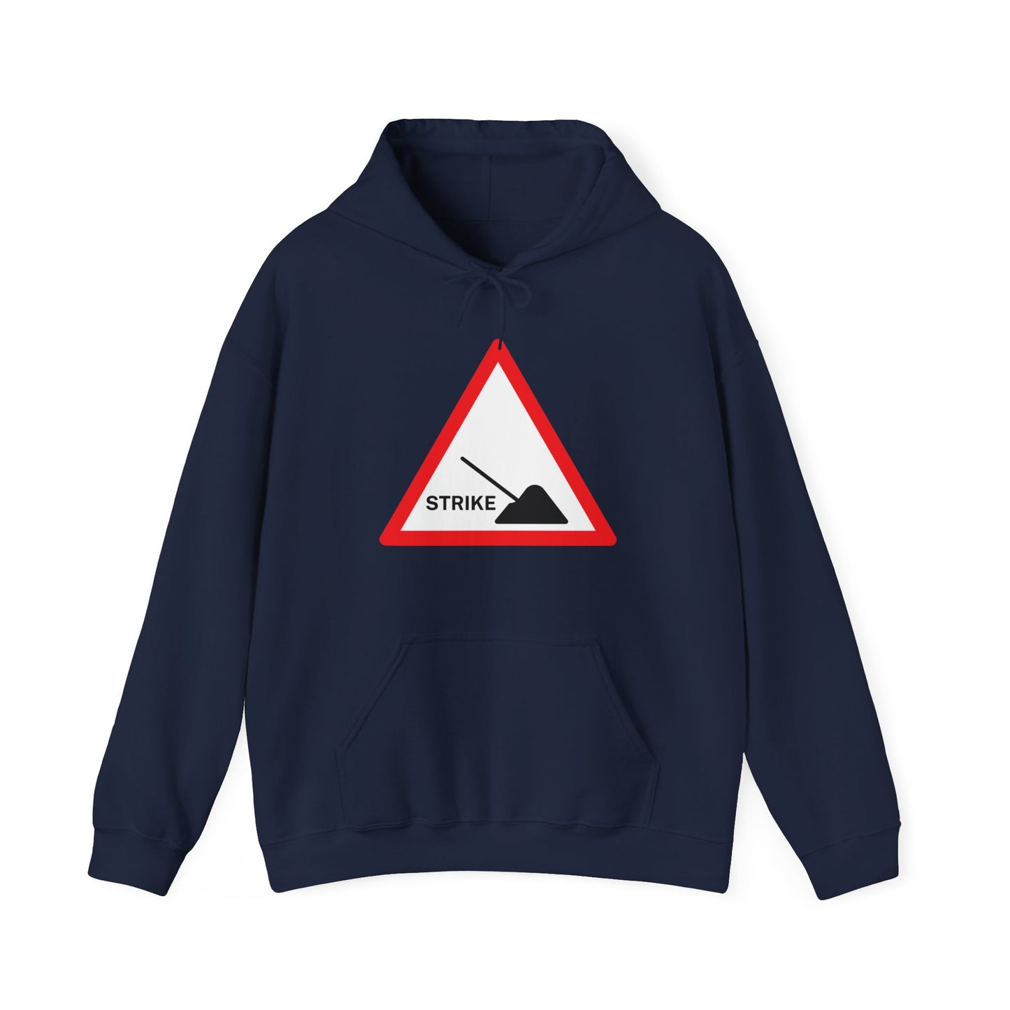 Labour Union Strike Abandoned Roadworks Sign Trade Union Socialist Unisex Heavy Blend Hooded Sweatshirt