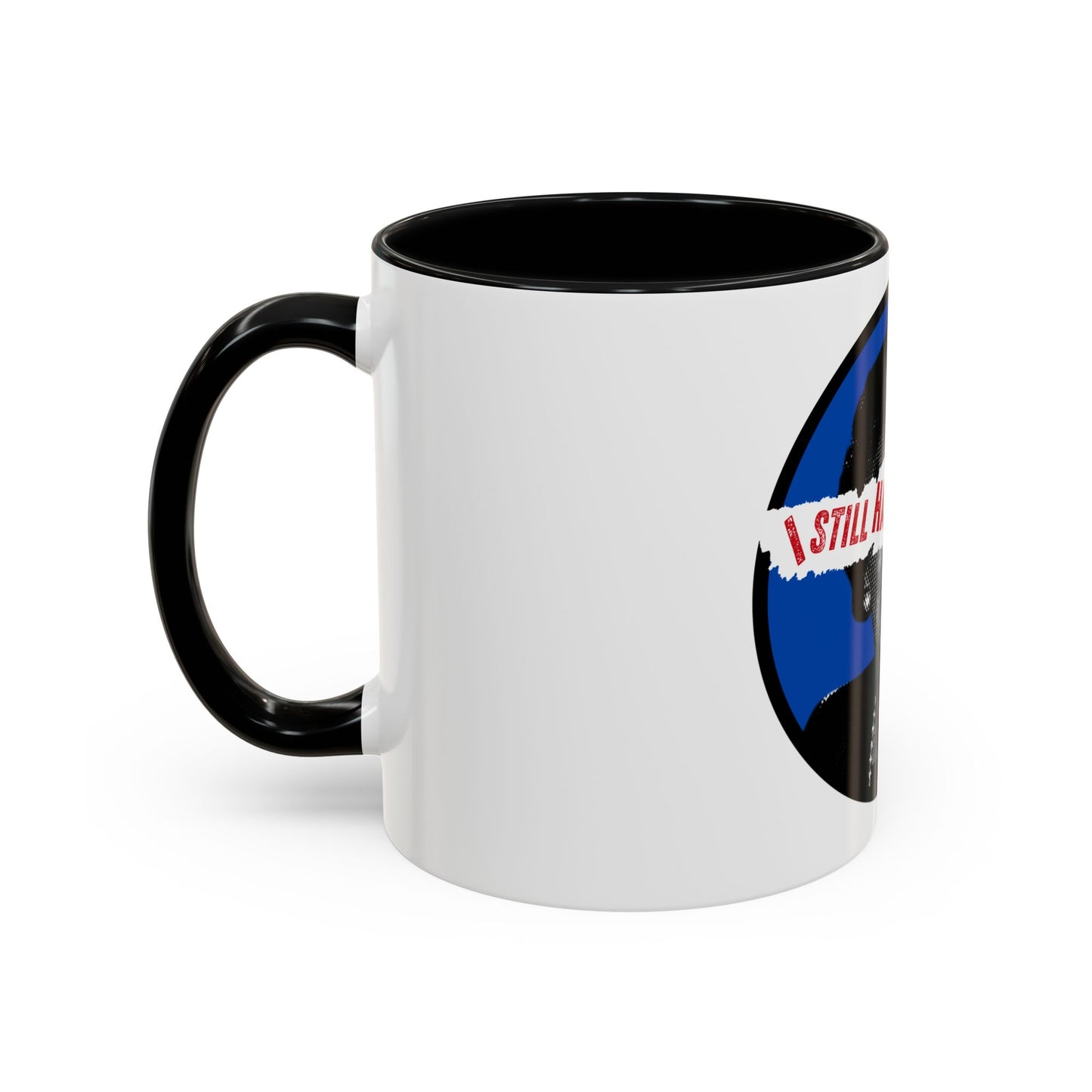 Socialist I Still Hate Thatcher Labour Leftist Fuck The Tories Leftist 11oz Accent Coffee Mug