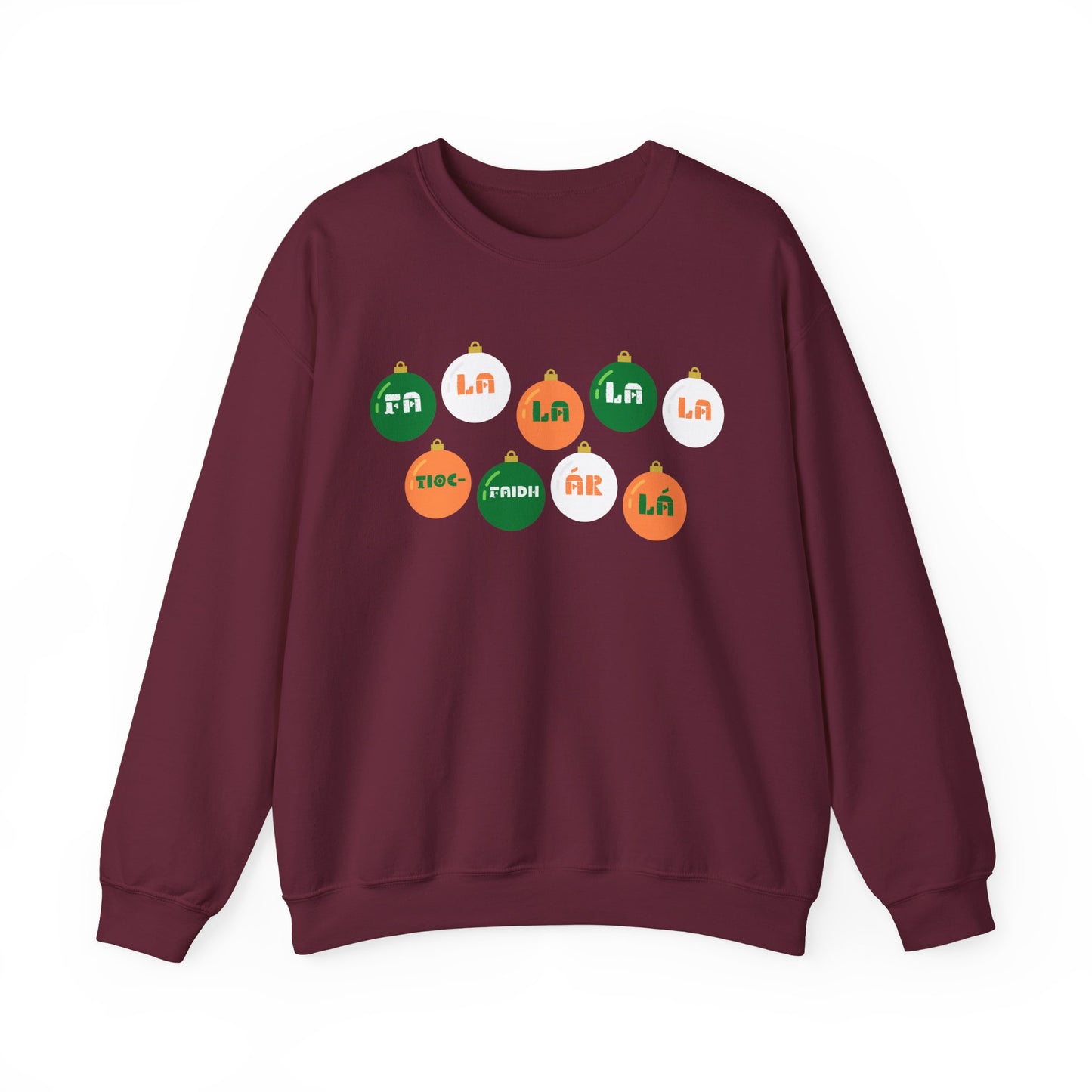 Irish Republican Army Tiocfaidh ár lá United Ireland Sweatshirt Deck The Halls Baubles Christmas Sweater