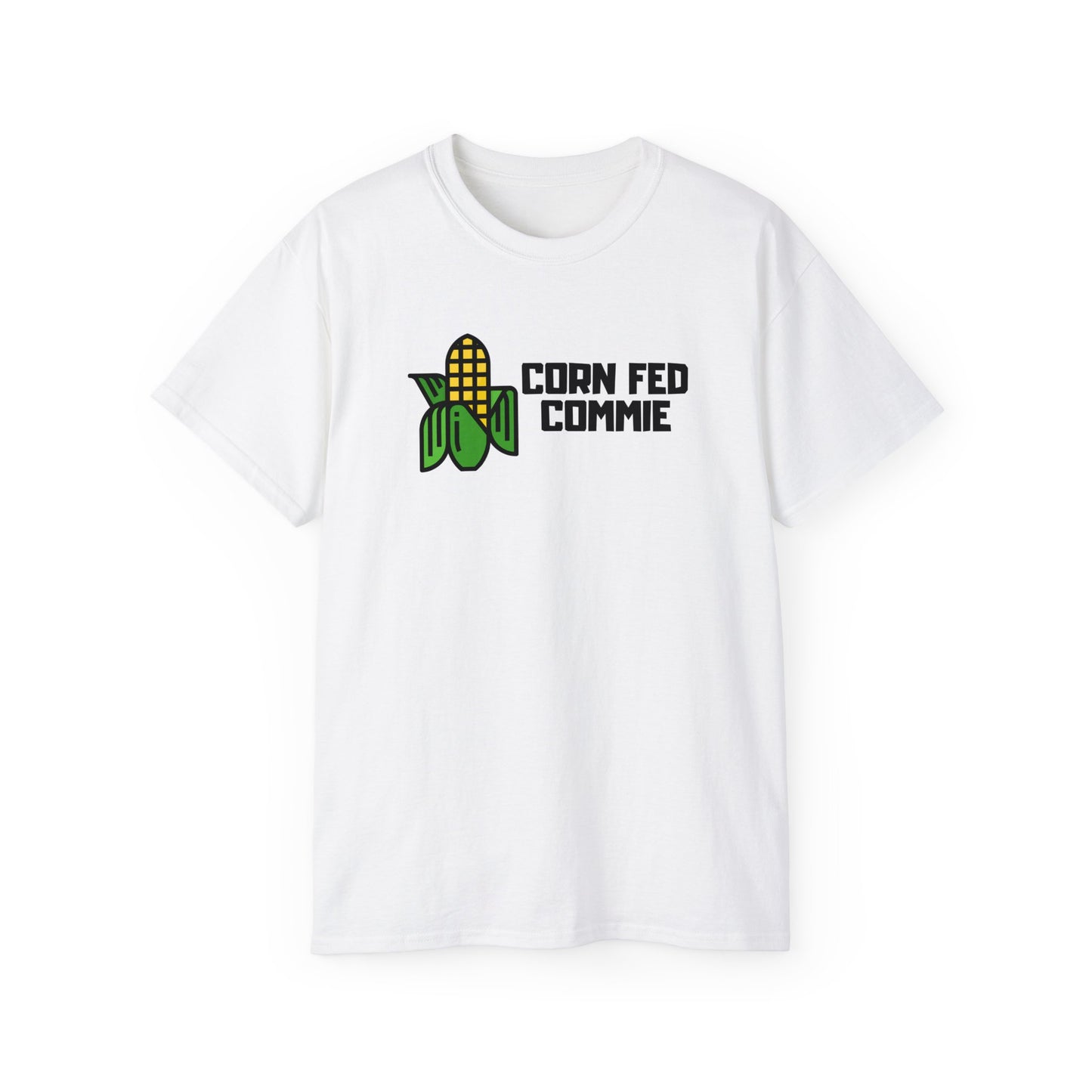 Leftist Corn Fed Commie Communist Socialist Unisex Ultra Cotton Tee