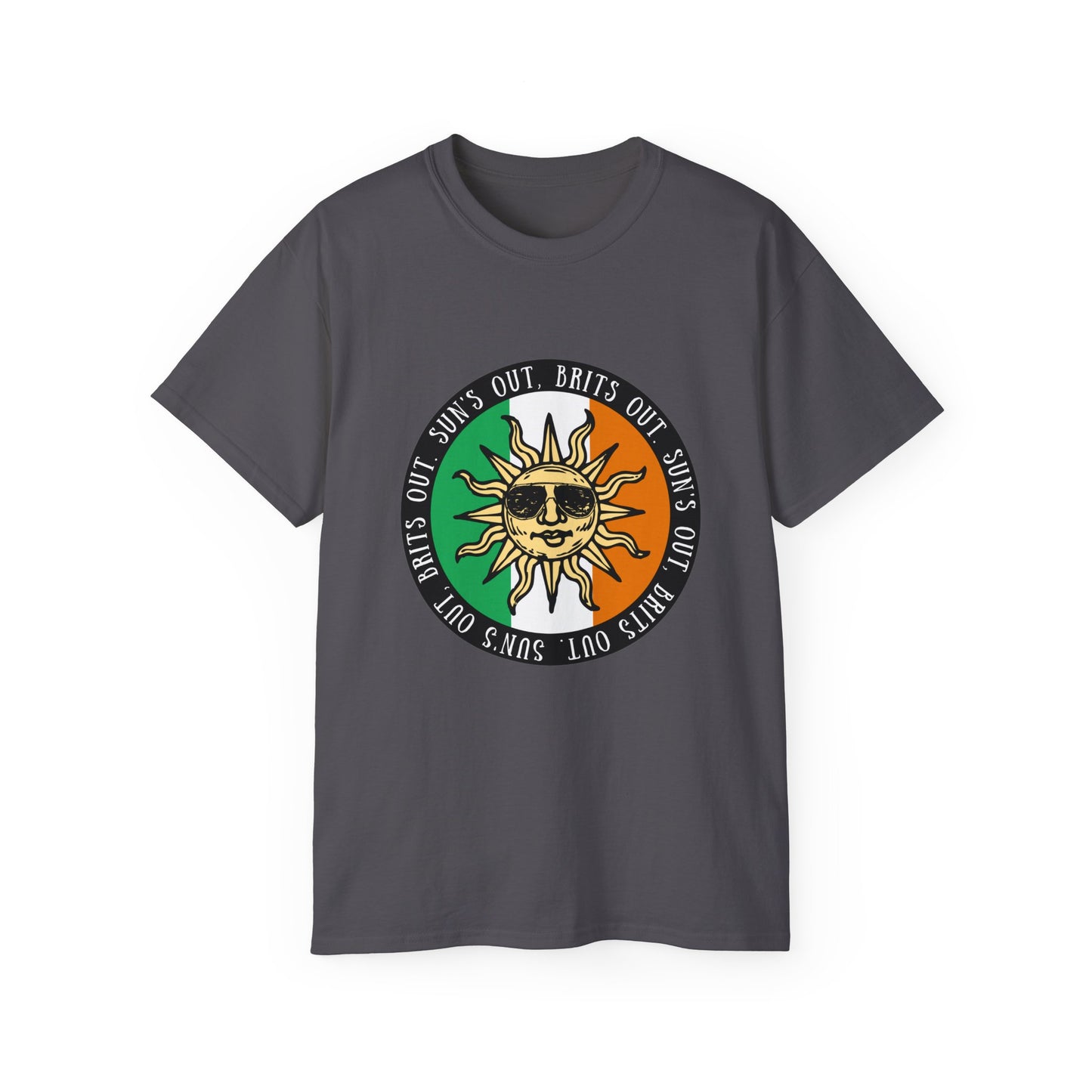 United Ireland Irish Republican Army Sun's Out Brits Out IRA Erin go Bragh Tiocfaidh ár lá Unisex Ultra Cotton Tee