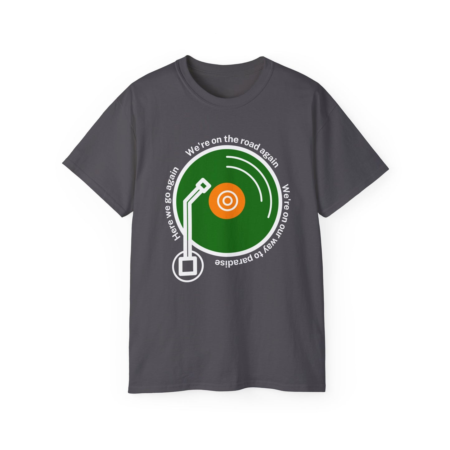 Irish Celtic Symphony We're On Our Way To Paradise Wolfe Tones United Ireland Ern go Bragh Fenian Record Irish Music Unisex Ultra Cotton Tee