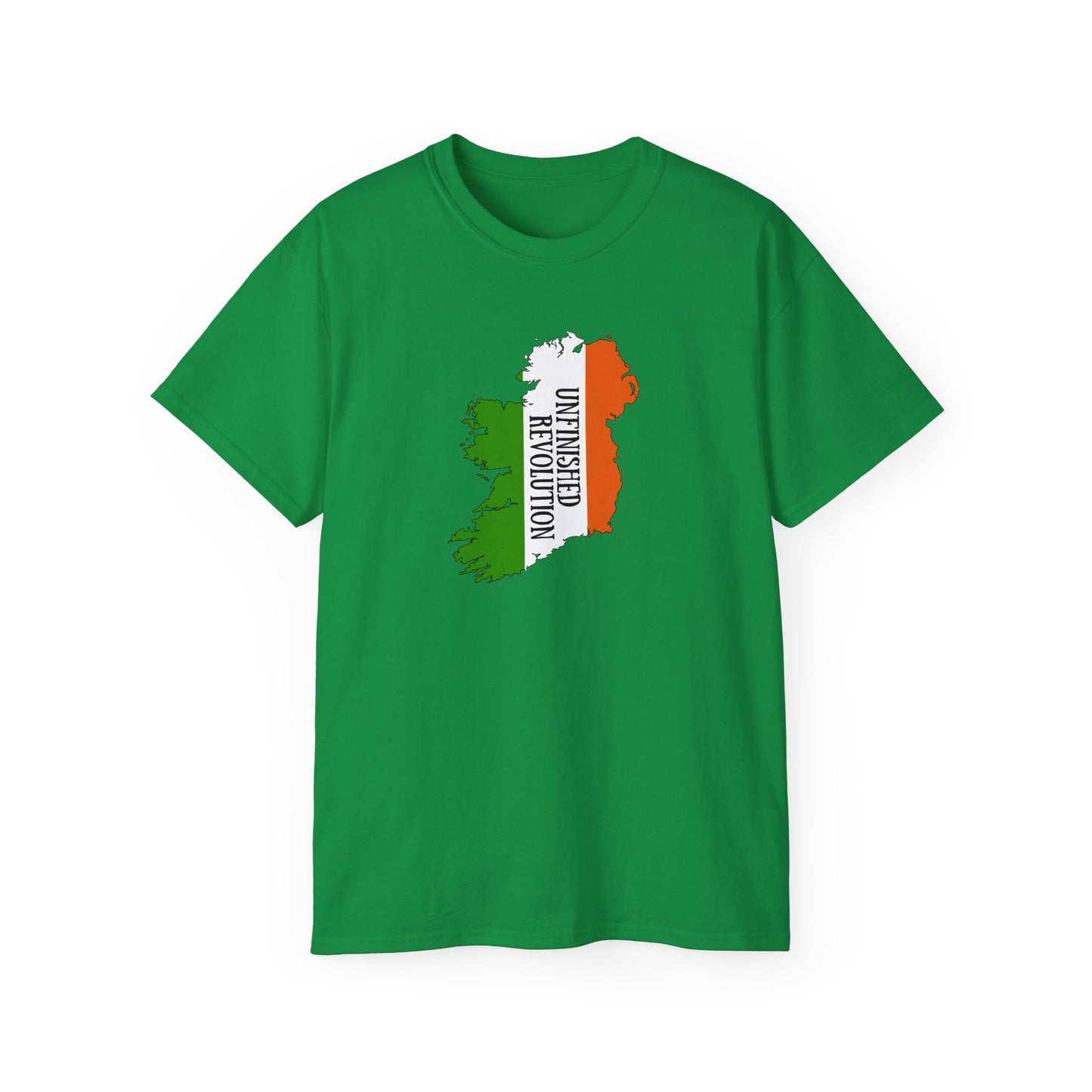 United Ireland Unfinished Revolution IRA Irish Erin go Bragh Unisex Ultra Cotton Tee