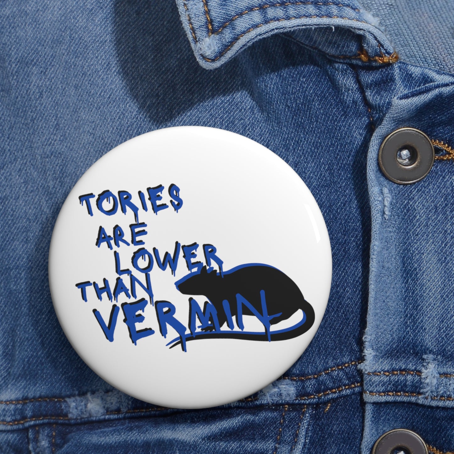 Nye Bevan Tories Are Lower Than Vermin Socialist Labour Party Pin Badge Button