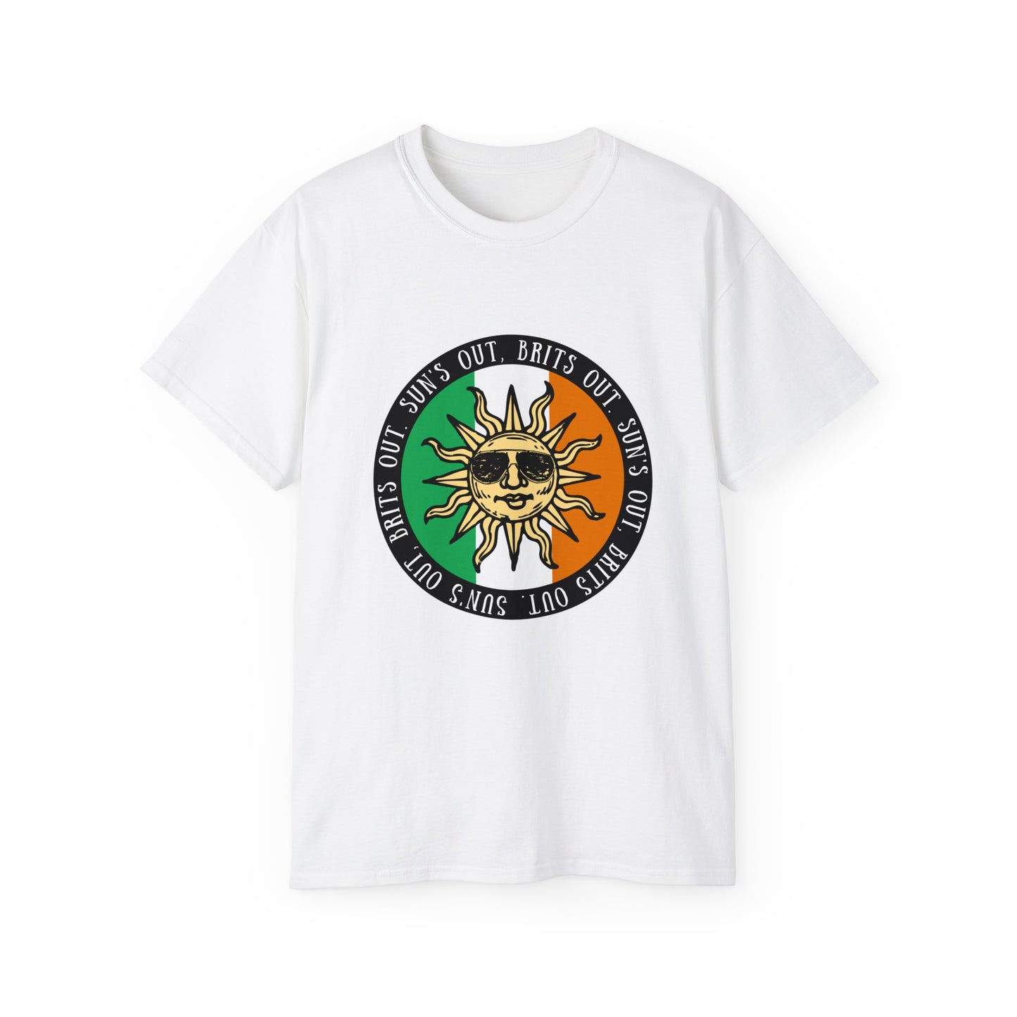 United Ireland Irish Republican Army Sun's Out Brits Out IRA Erin go Bragh Tiocfaidh ár lá Unisex Ultra Cotton Tee