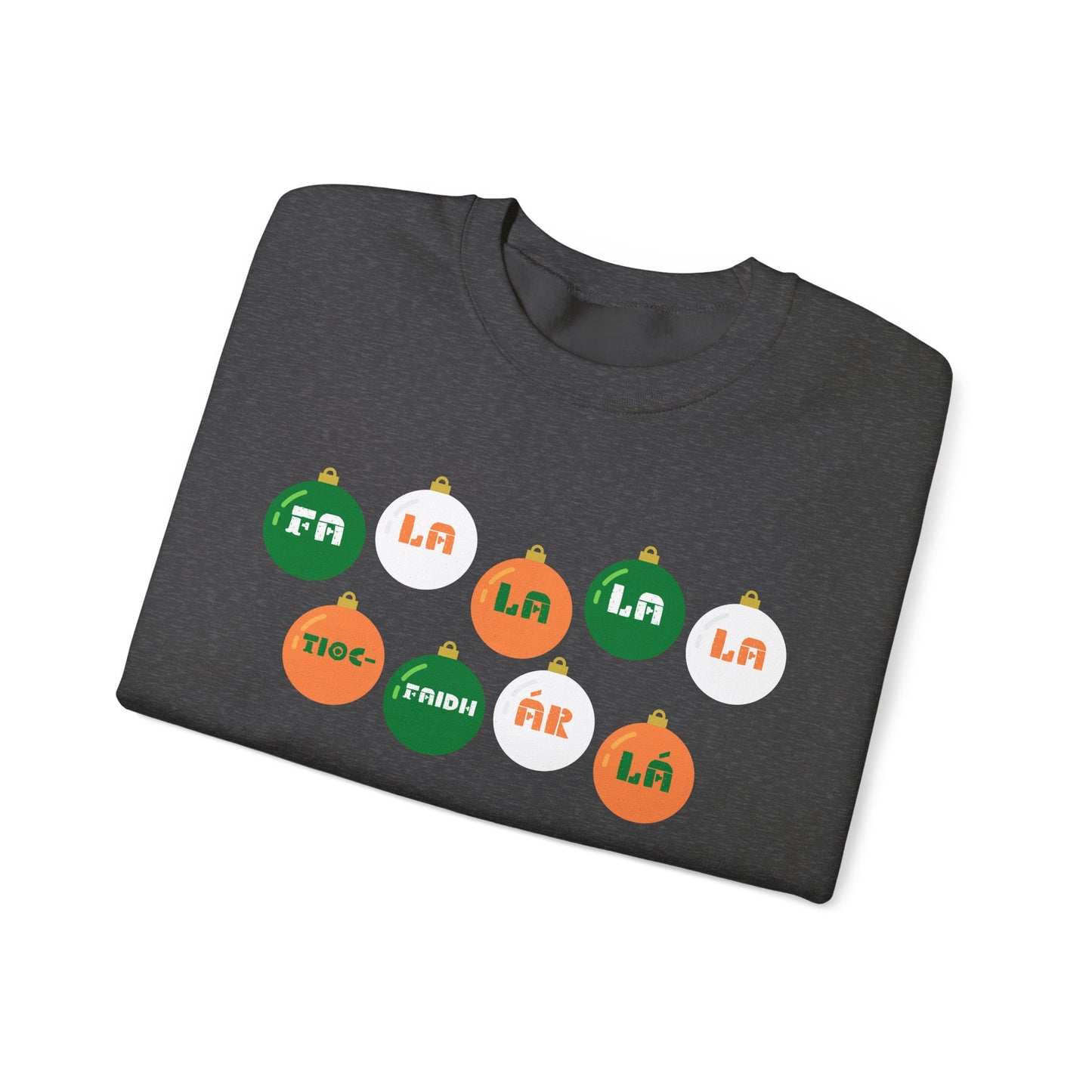 Irish Republican Army Tiocfaidh ár lá United Ireland Sweatshirt Deck The Halls Baubles Christmas Sweater