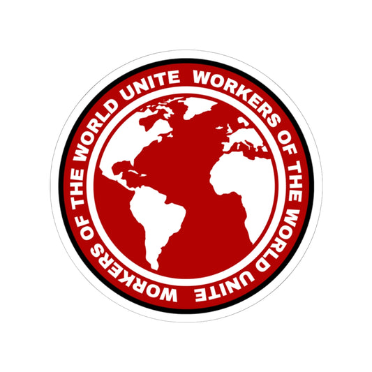 Marxist Workers of The World United Globe May Day Socialist Communist Kiss-Cut Sticker