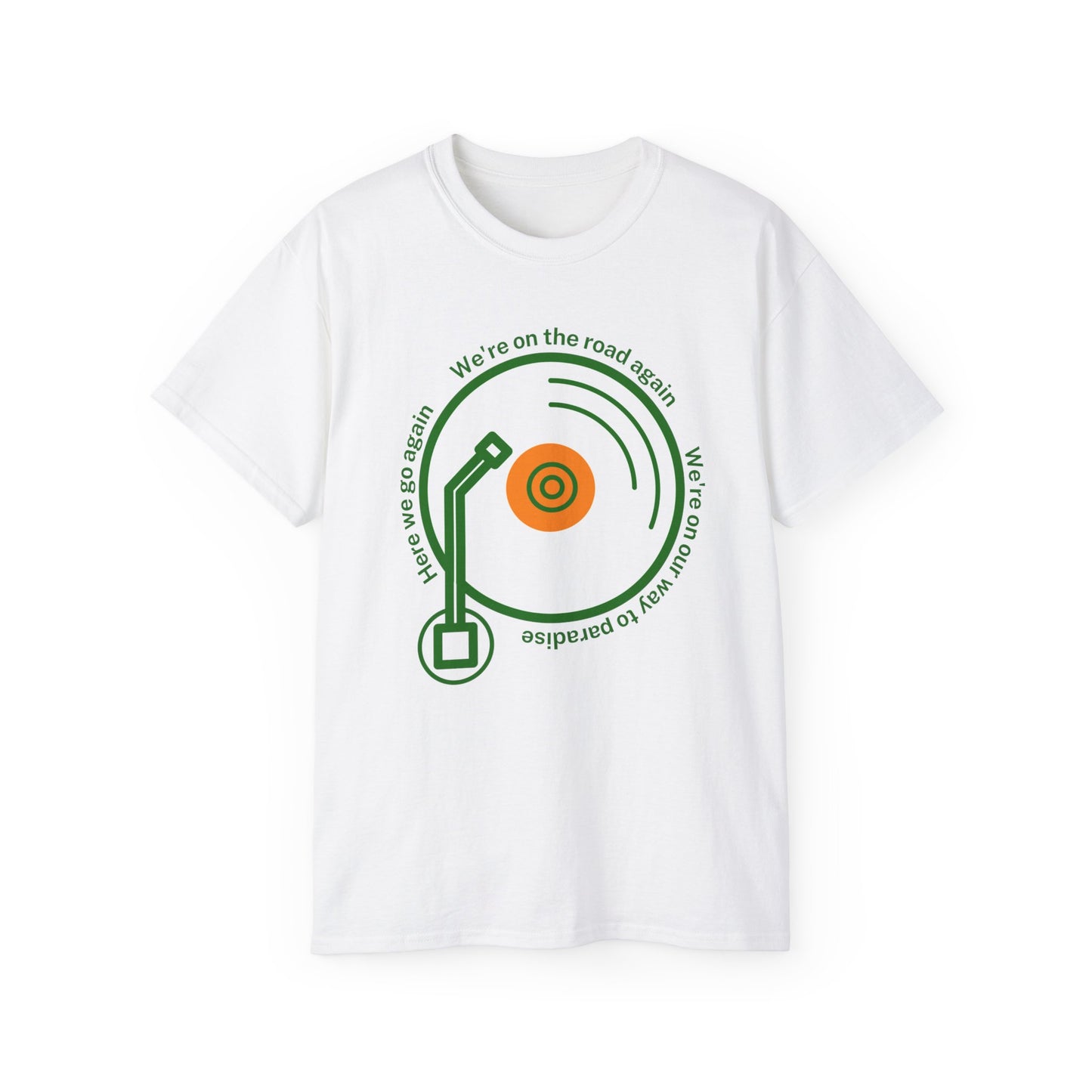 Irish Celtic Symphony We're On Our Way To Paradise Wolfe Tones United Ireland Ern go Bragh Fenian Record Irish Music Unisex Ultra Cotton Tee