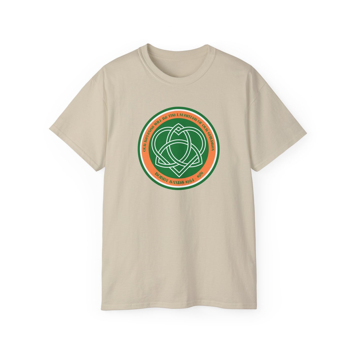 Bobby Sands United Ireland Hunger Striker IRA Commemorative Our Revenge Will Be The Laughter of Our Children Unisex Ultra Cotton Tee