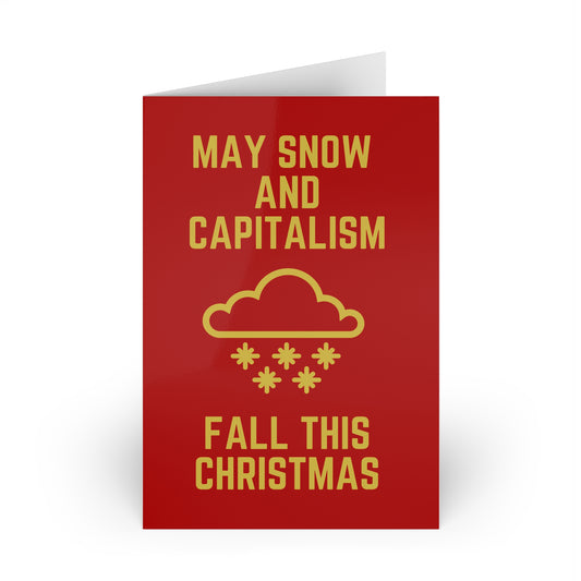 Socialist May Snow and Capitalism Fall This Christmas Communist Leftist Christmas Greetings Card (x1)