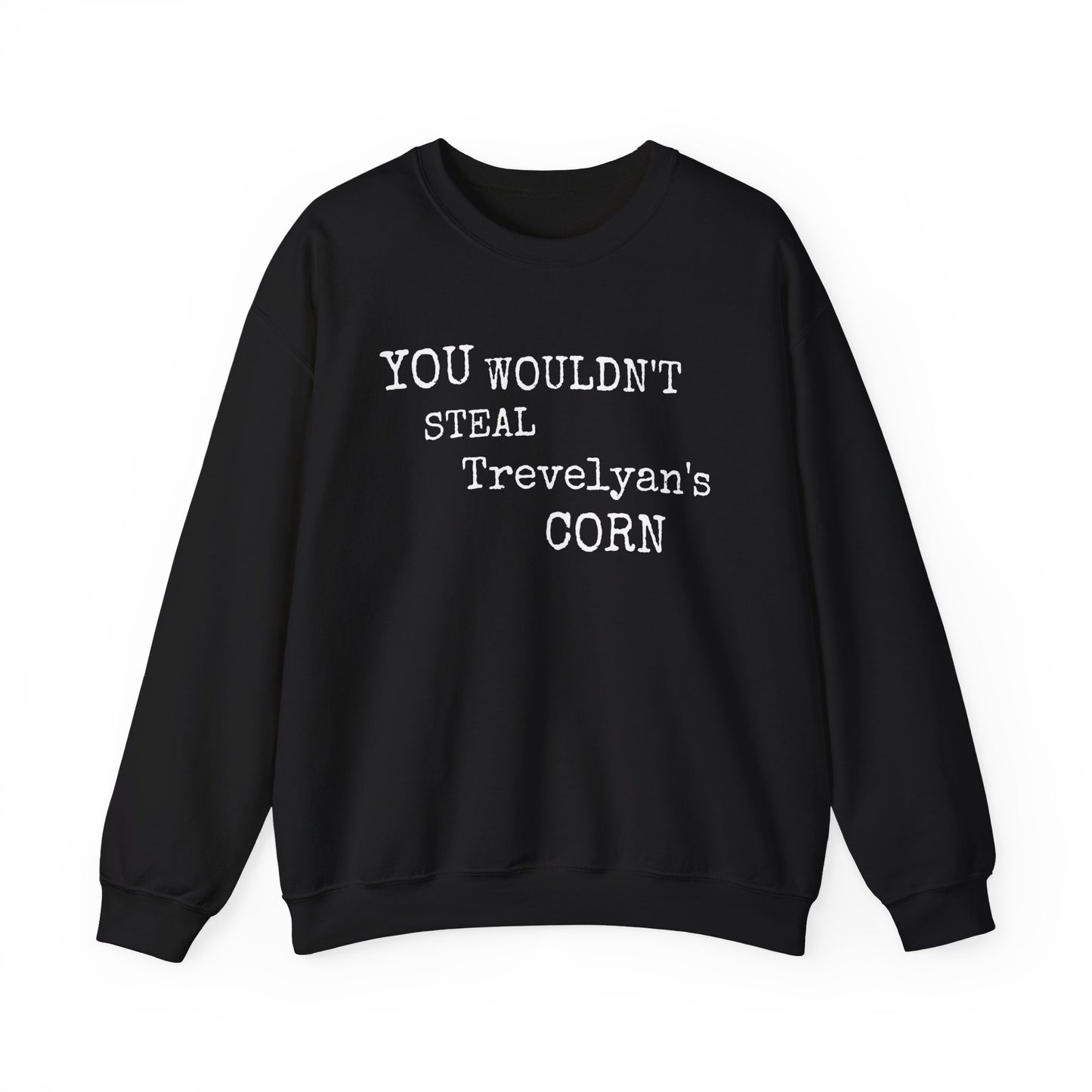 Irish Republican You Wouldn't Steal Trevelyan's Corn Anti Piracy Retro Fields of Athenry United Ireland Heavy Blend™ Crewneck Sweatshirt