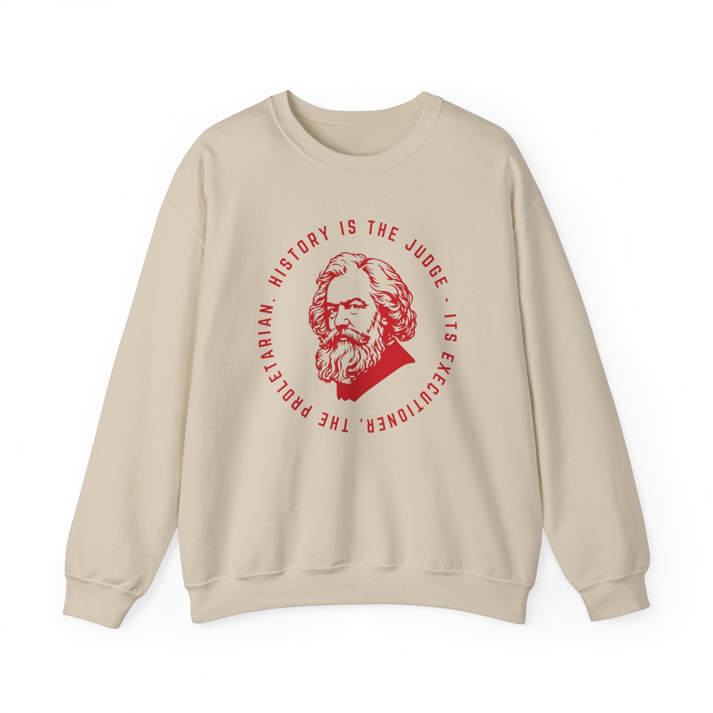 Leftist Karl Marx History is The Judge Quote Socialist Marxist Communist Unisex Heavy Blend™ Crewneck Sweatshirt