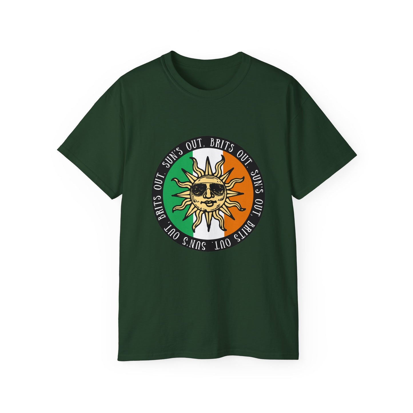 United Ireland Irish Republican Army Sun's Out Brits Out IRA Erin go Bragh Tiocfaidh ár lá Unisex Ultra Cotton Tee